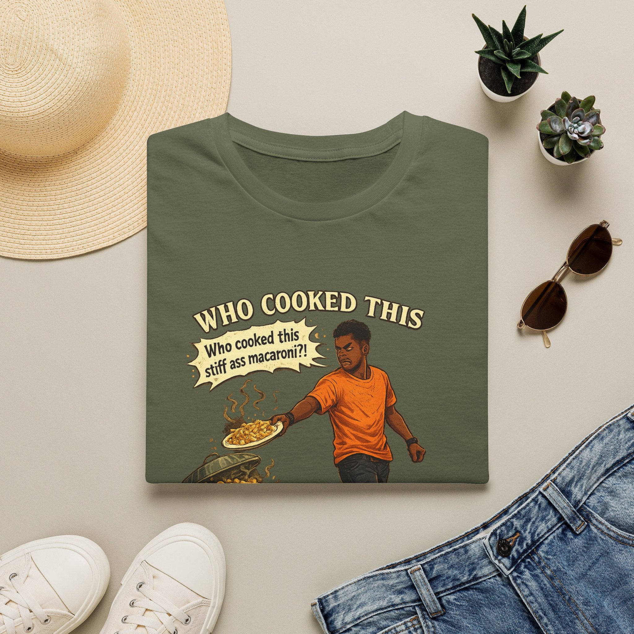 T-Shirt — “Who Cooked This? Who cooked this stiff ass macaroni?” Funny Vintage Meme Tee