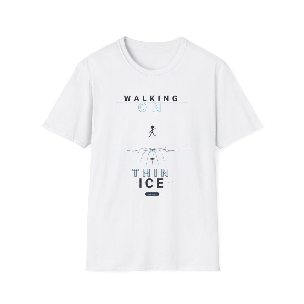 Walking On Thin Ice T-Shirt — Minimalist Motivational Tee