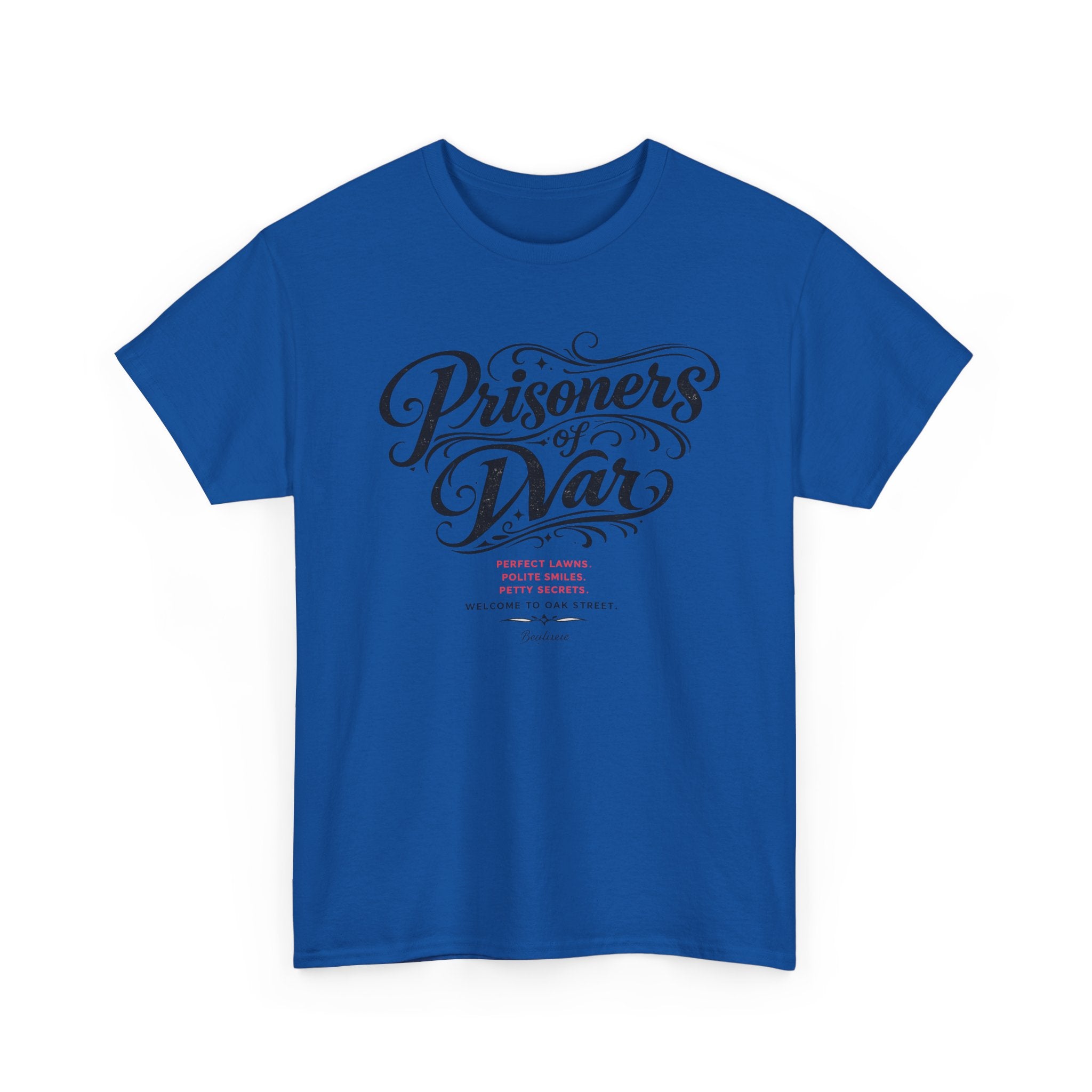 T‑Shirt — "Prisoners of War" Script Tee | Veterans, Memorial & Military Tribute Shirt