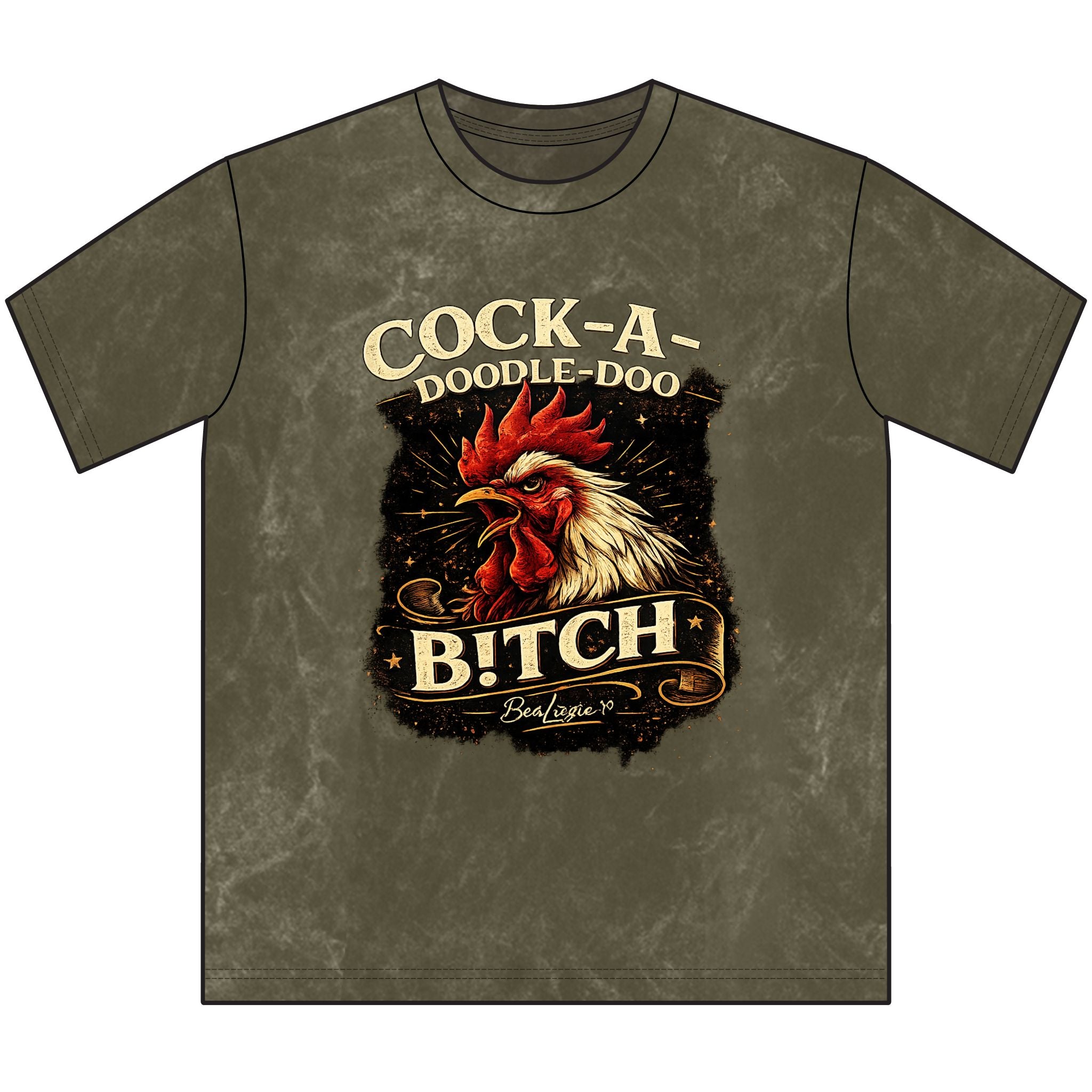 Rooster Graphic Tee — "Cock-A-Doodle-Doo B!tch" Vintage Farmhouse T-Shirt