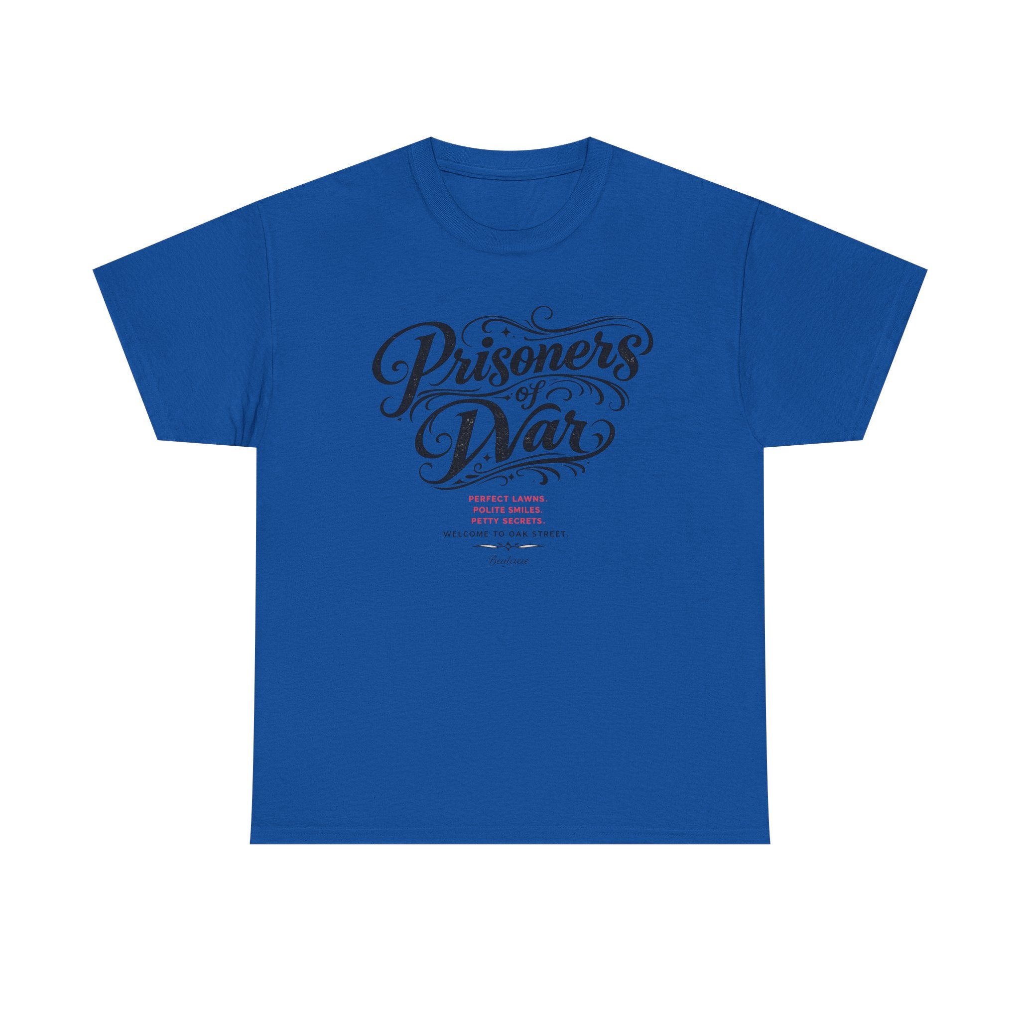 T‑Shirt — "Prisoners of War" Script Tee | Veterans, Memorial & Military Tribute Shirt
