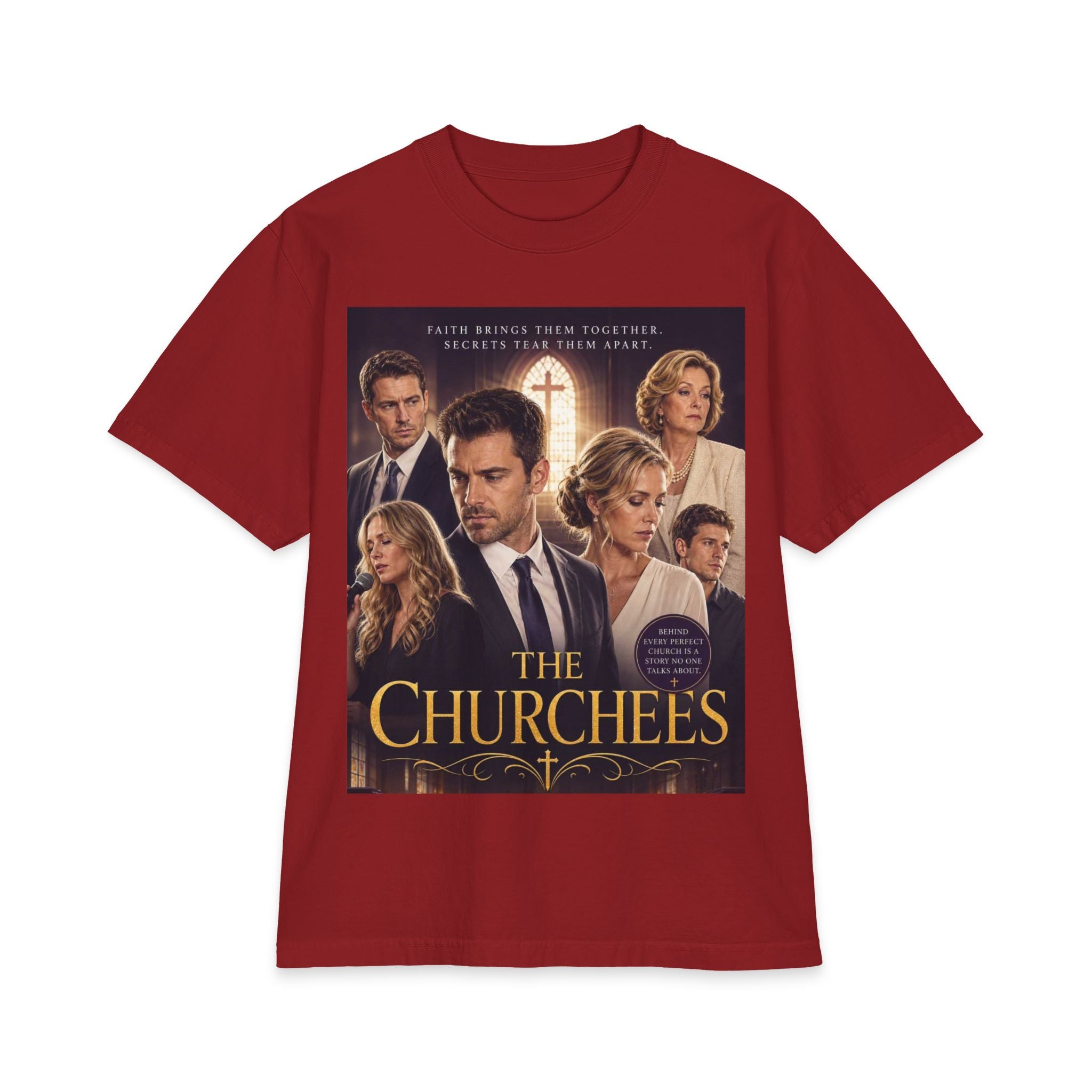 The Churchees Poster T-Shirt — Faith Drama Tee