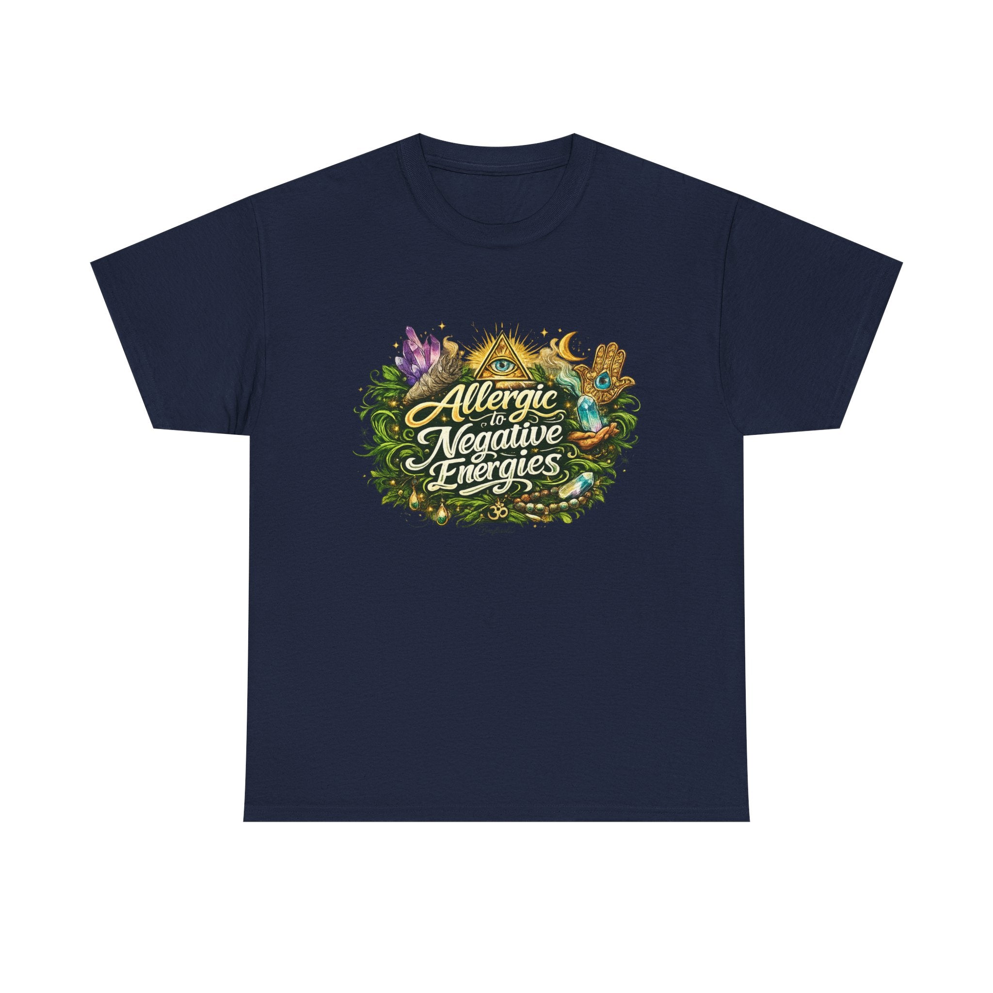 T‑Shirt — "Allergic to Negative Energies" Spiritual Graphic Tee