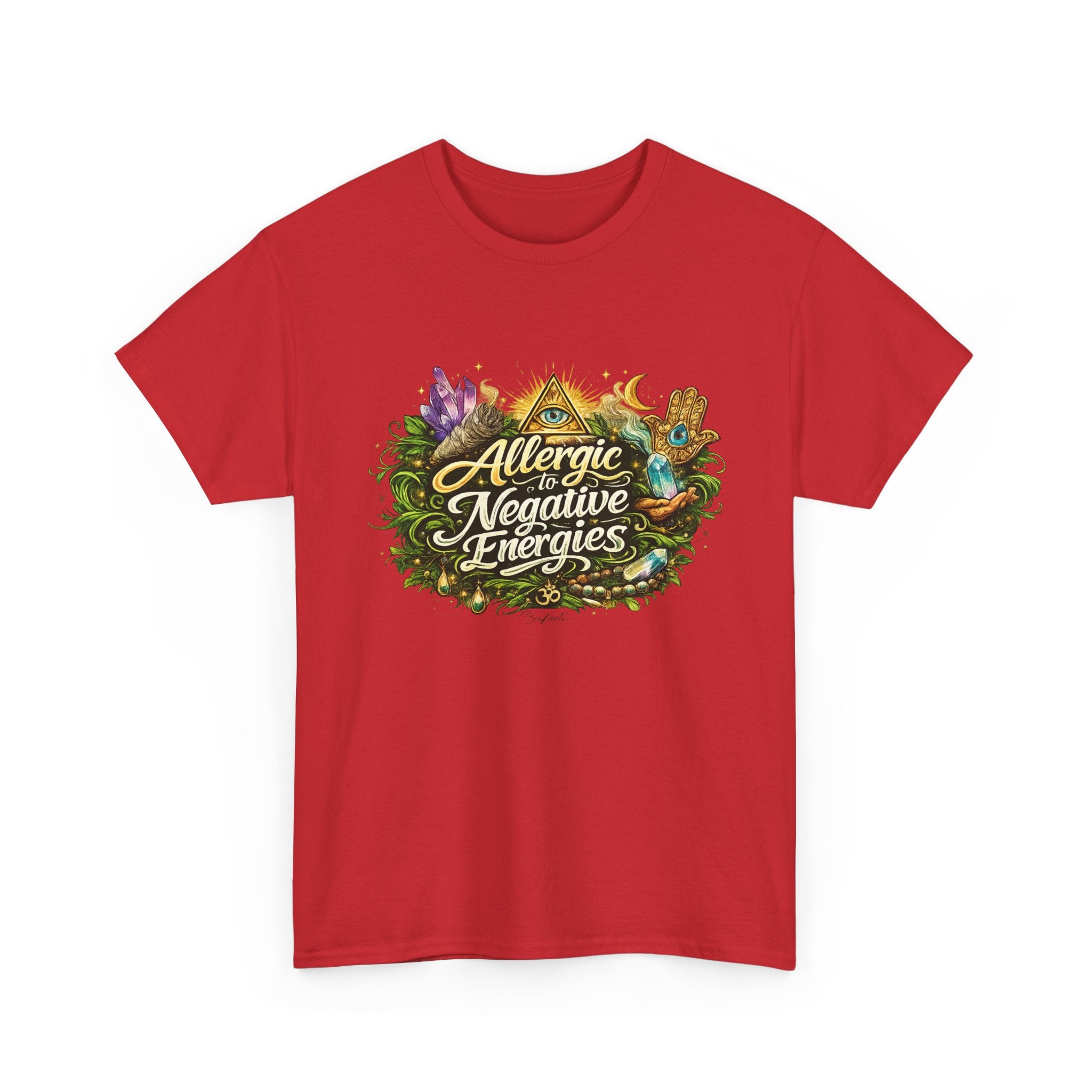 T‑Shirt — "Allergic to Negative Energies" Spiritual Graphic Tee