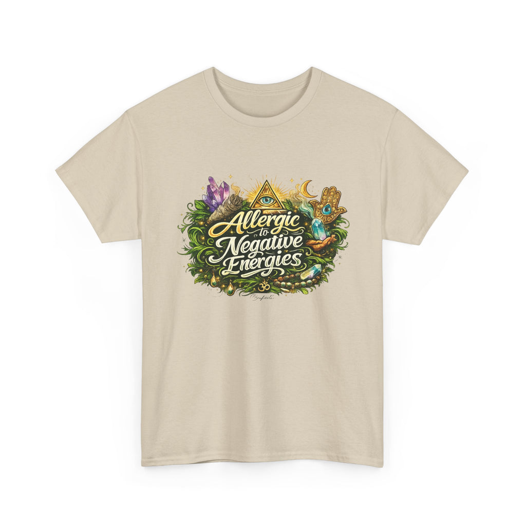 T‑Shirt — "Allergic to Negative Energies" Spiritual Graphic Tee