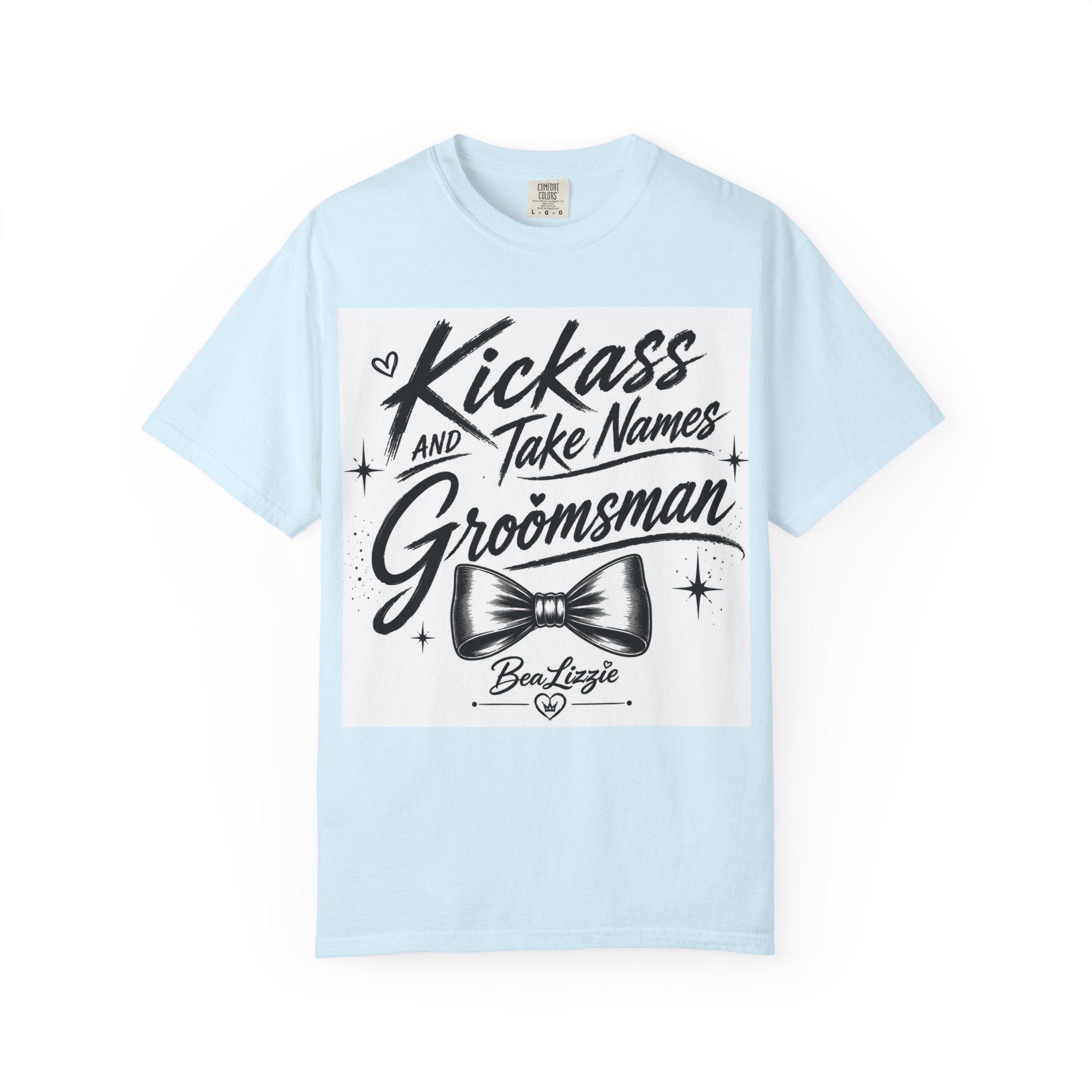 Kickass and Take Names Groomsman T-Shirt — Funny Bachelor Party Tee with Bow Tie Design