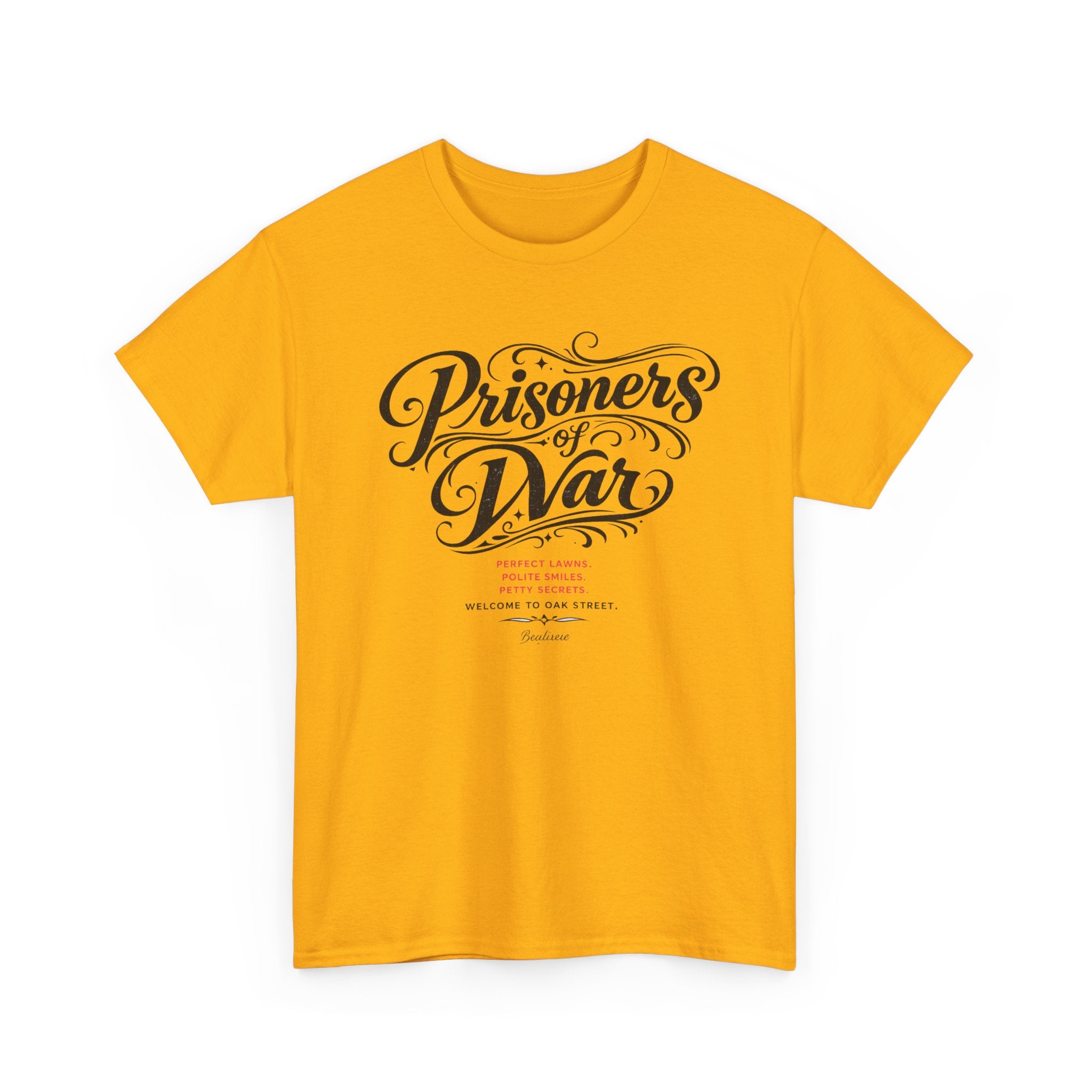 T‑Shirt — "Prisoners of War" Script Tee | Veterans, Memorial & Military Tribute Shirt