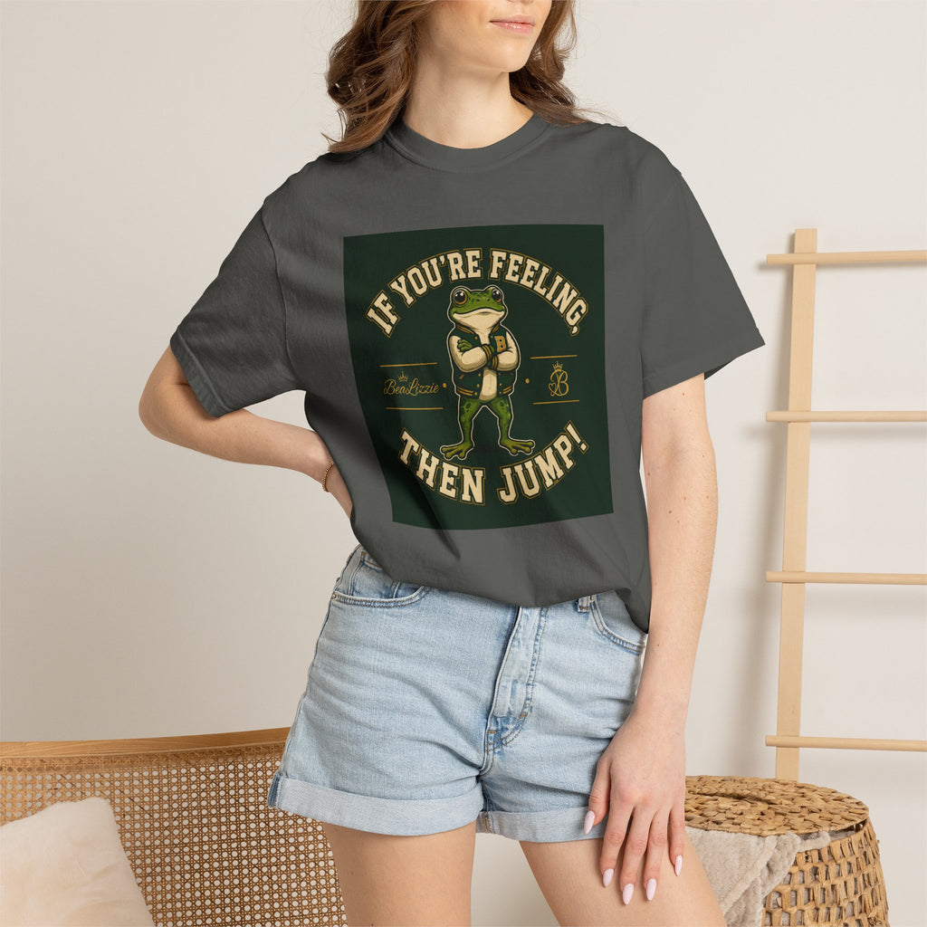 If You’re Feeling, Then Jump! Frog Graphic T-Shirt