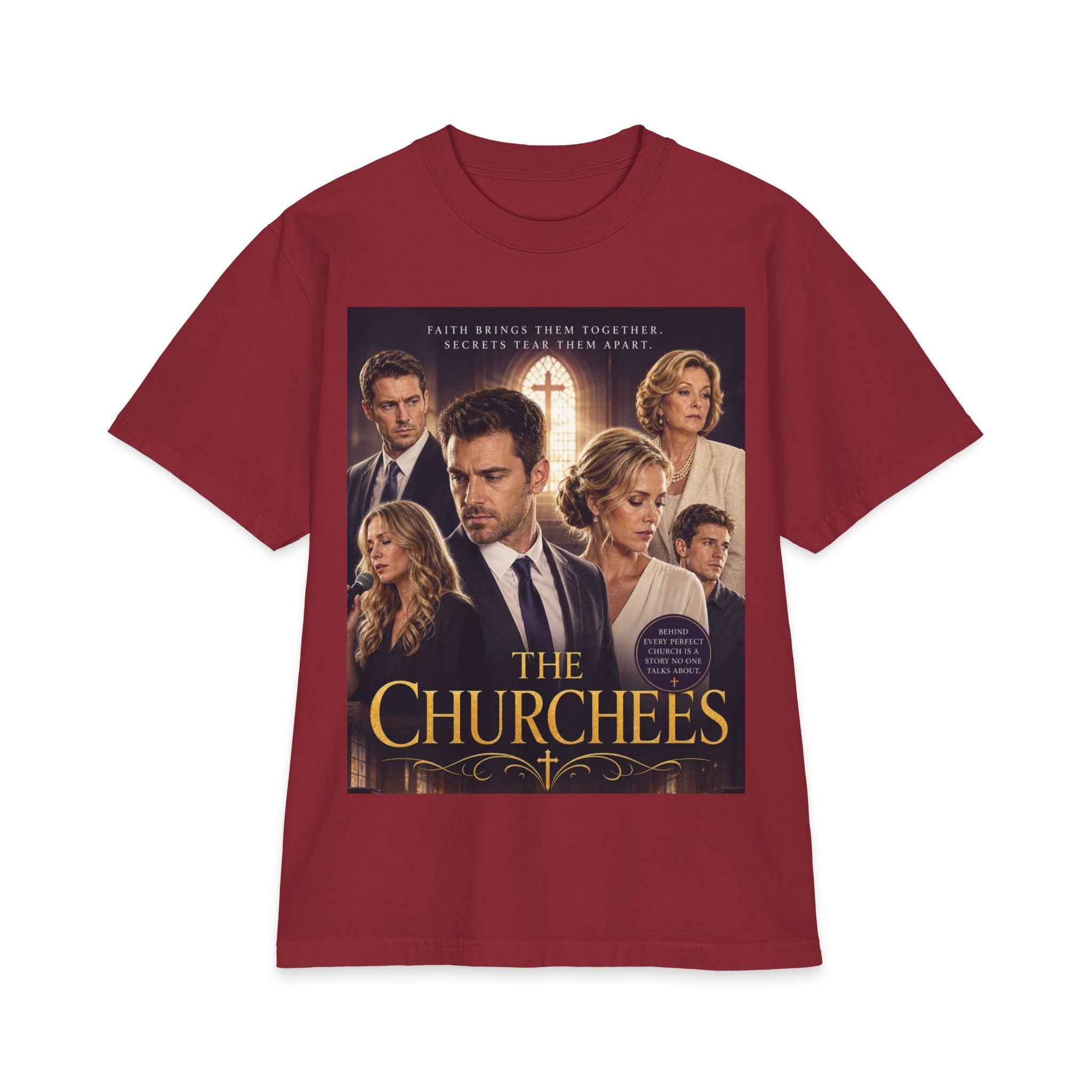 The Churchees Poster T-Shirt — Faith Drama Tee