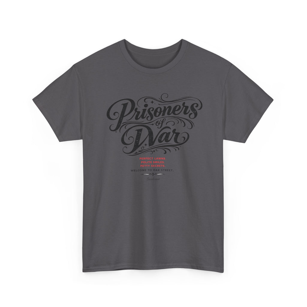 T‑Shirt — "Prisoners of War" Script Tee | Veterans, Memorial & Military Tribute Shirt