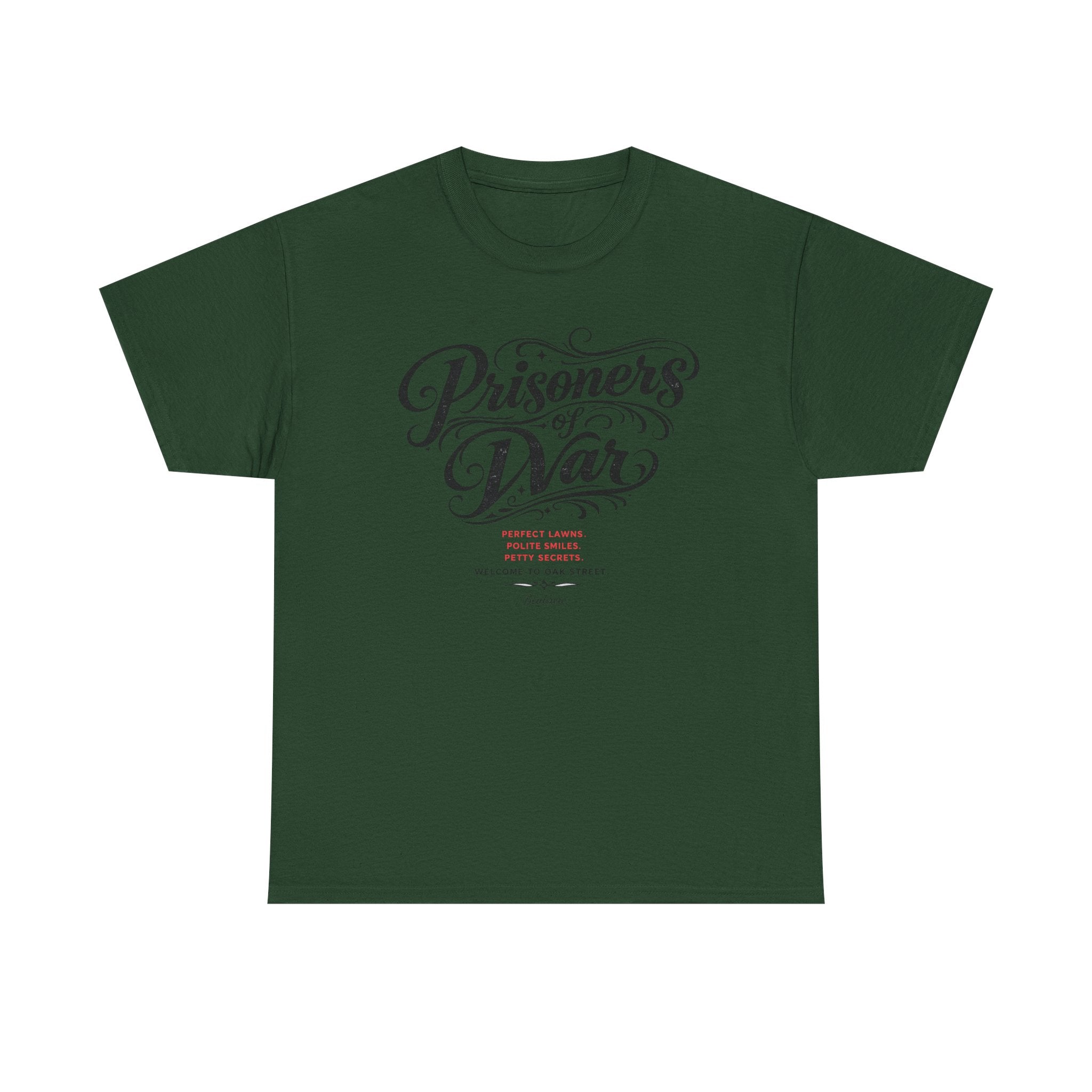 T‑Shirt — "Prisoners of War" Script Tee | Veterans, Memorial & Military Tribute Shirt
