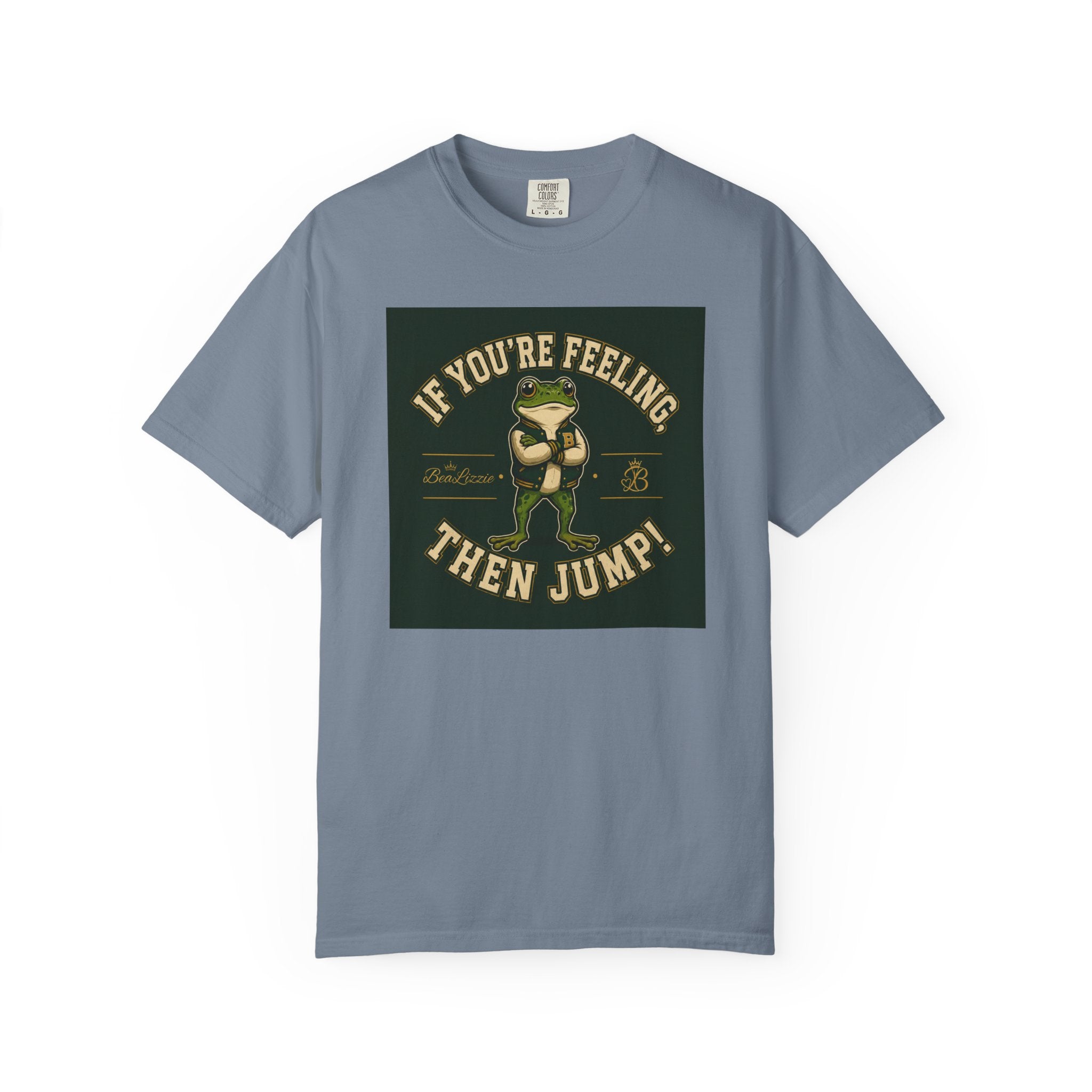 If You’re Feeling, Then Jump! Frog Graphic T-Shirt