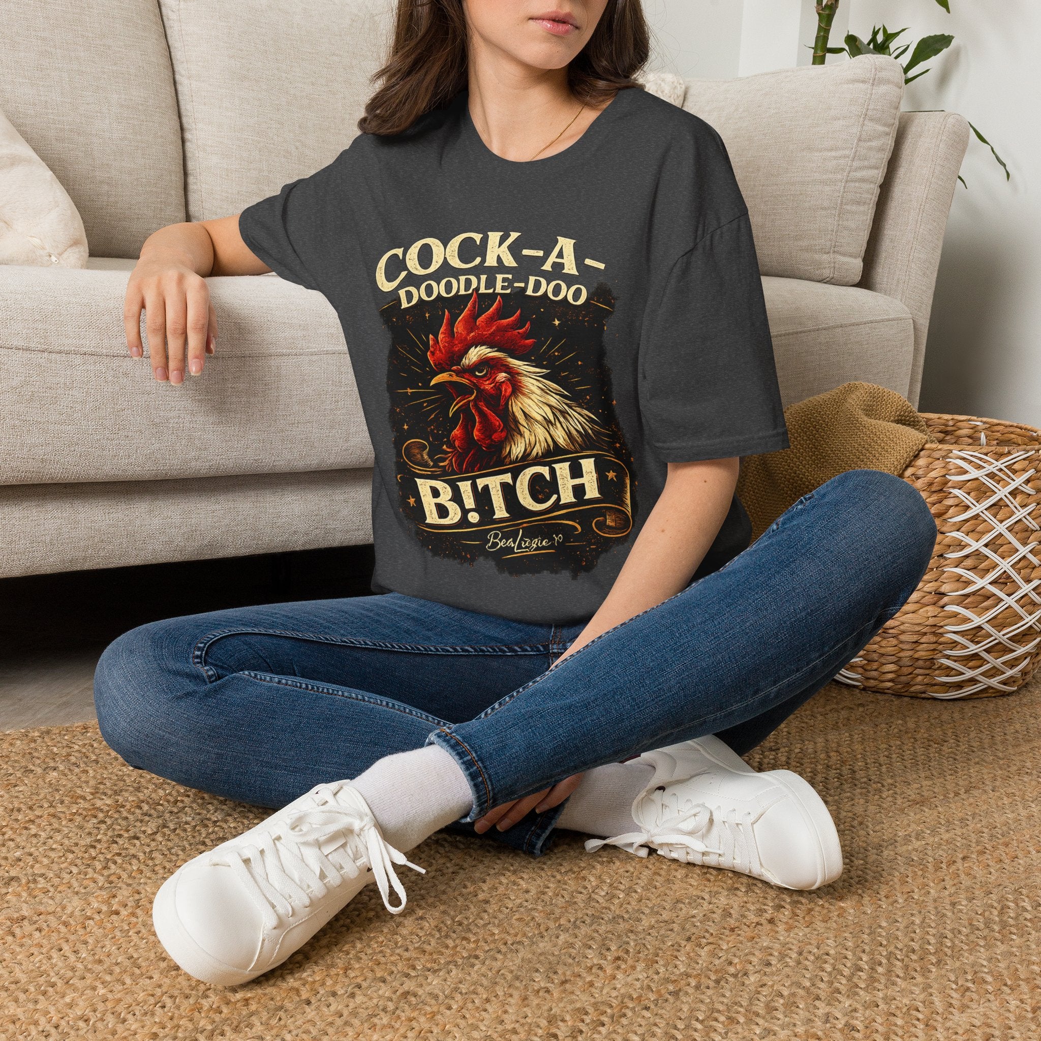 Cock-a-Doodle-Doo Bitch T-Shirt — Funny Rooster Graphic Tee