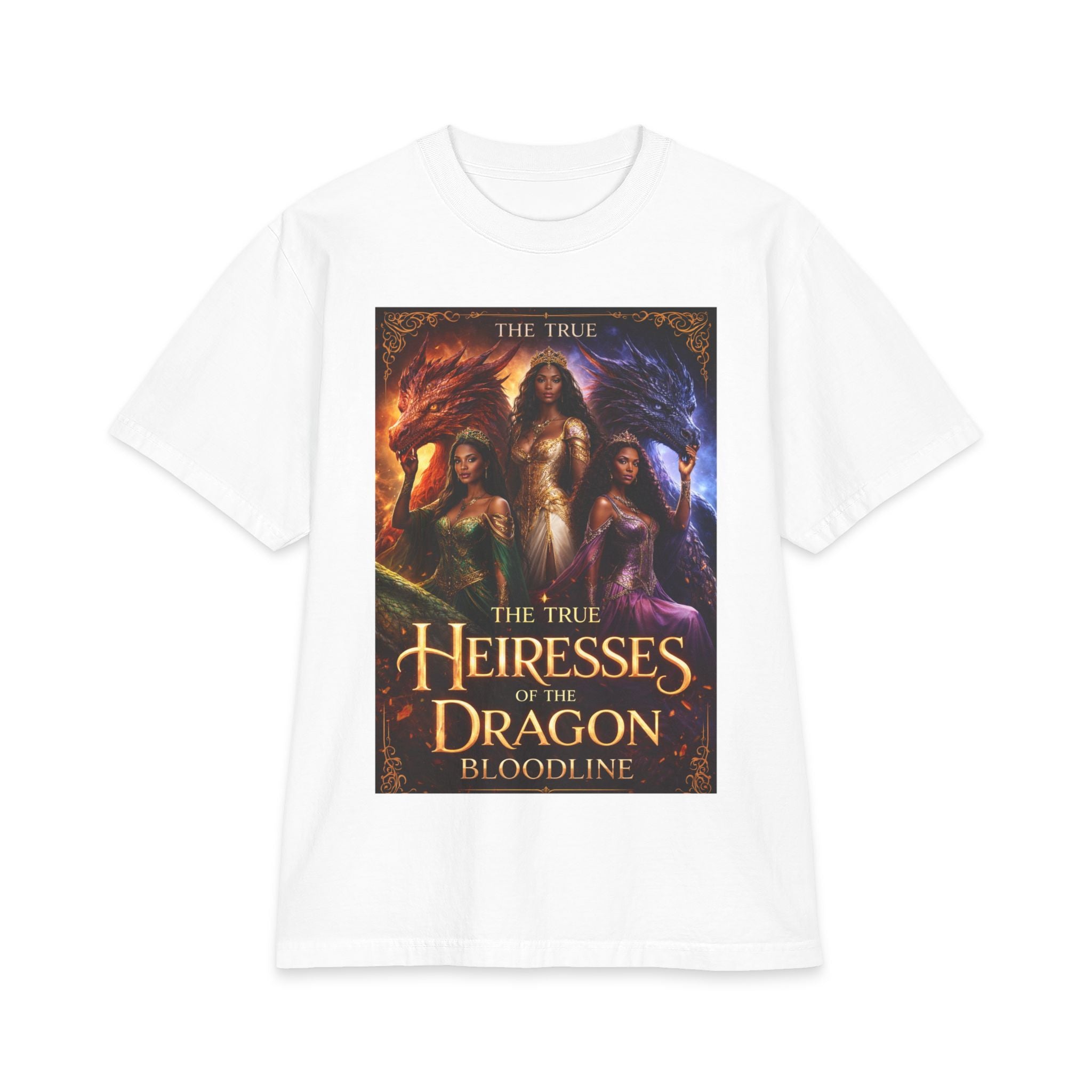 Heiresses of the Dragon Bloodline T-Shirt