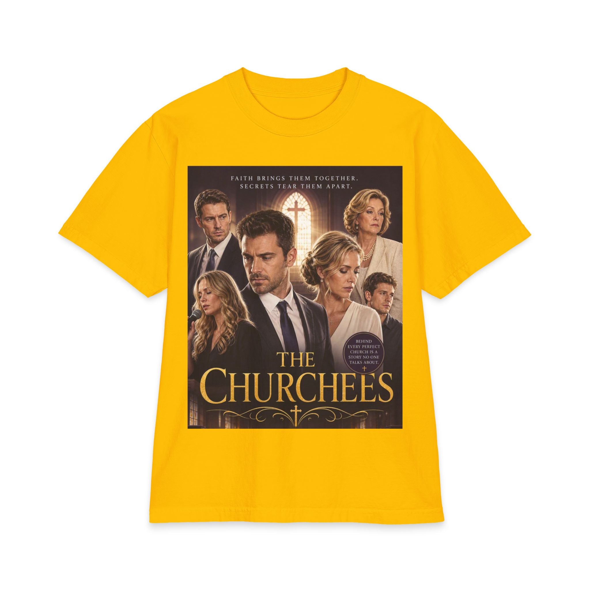 The Churchees Poster T-Shirt — Faith Drama Tee