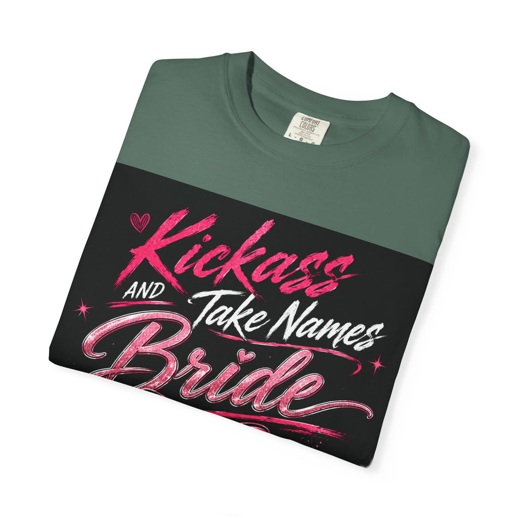Bride 'Kick Ass and Take Names' Graphic Tee — Bachelorette Party Shirt