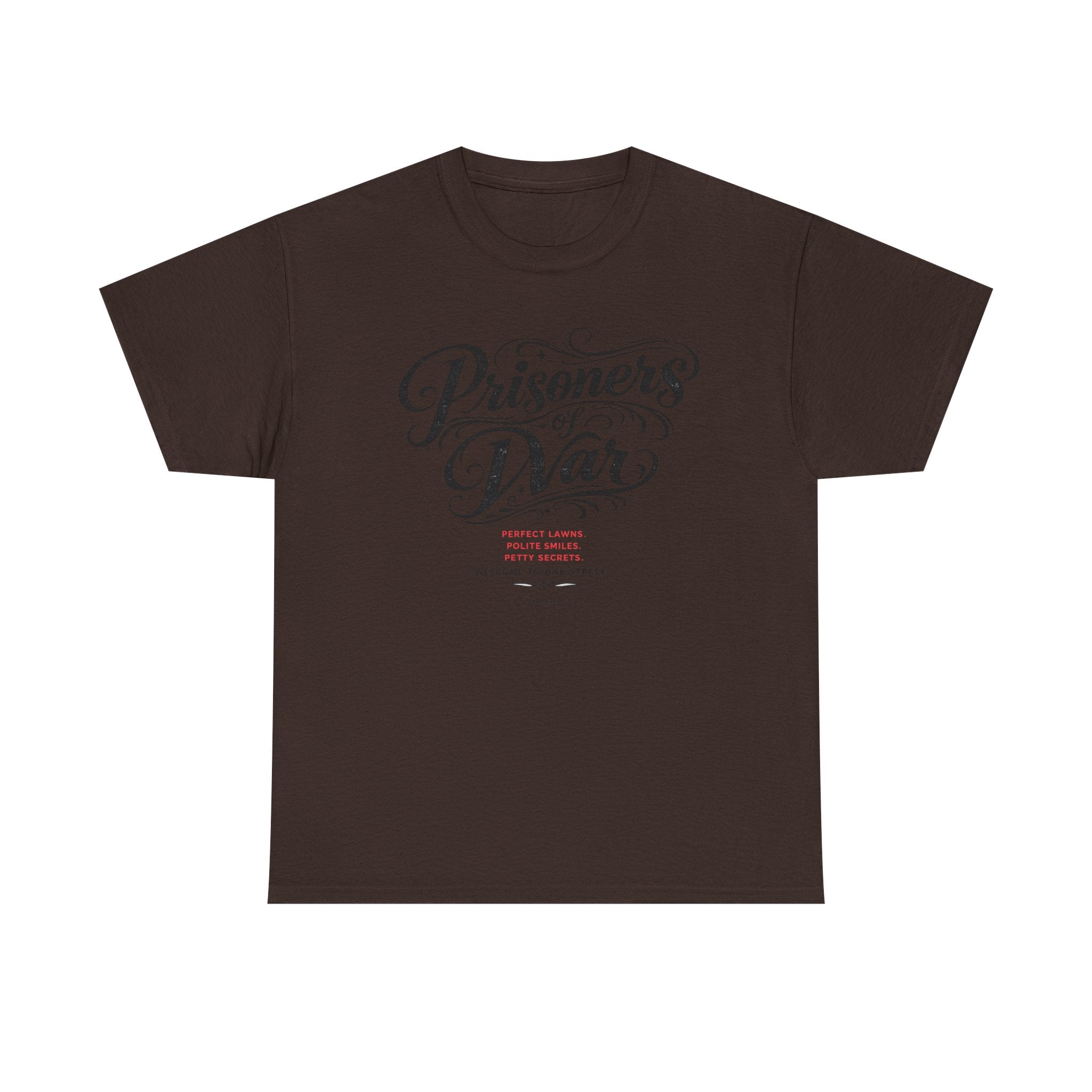 T‑Shirt — "Prisoners of War" Script Tee | Veterans, Memorial & Military Tribute Shirt