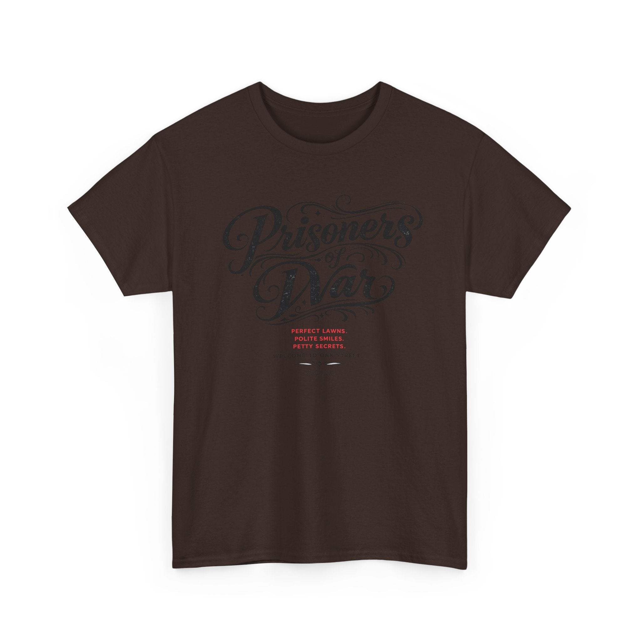 T‑Shirt — "Prisoners of War" Script Tee | Veterans, Memorial & Military Tribute Shirt