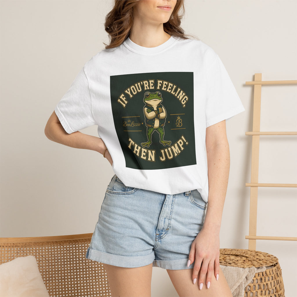 If You’re Feeling, Then Jump! Frog Graphic T-Shirt