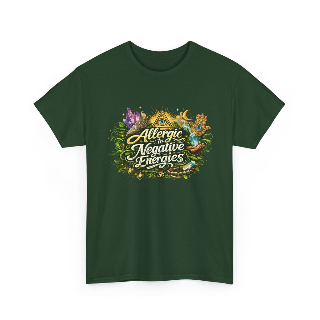 T‑Shirt — "Allergic to Negative Energies" Spiritual Graphic Tee