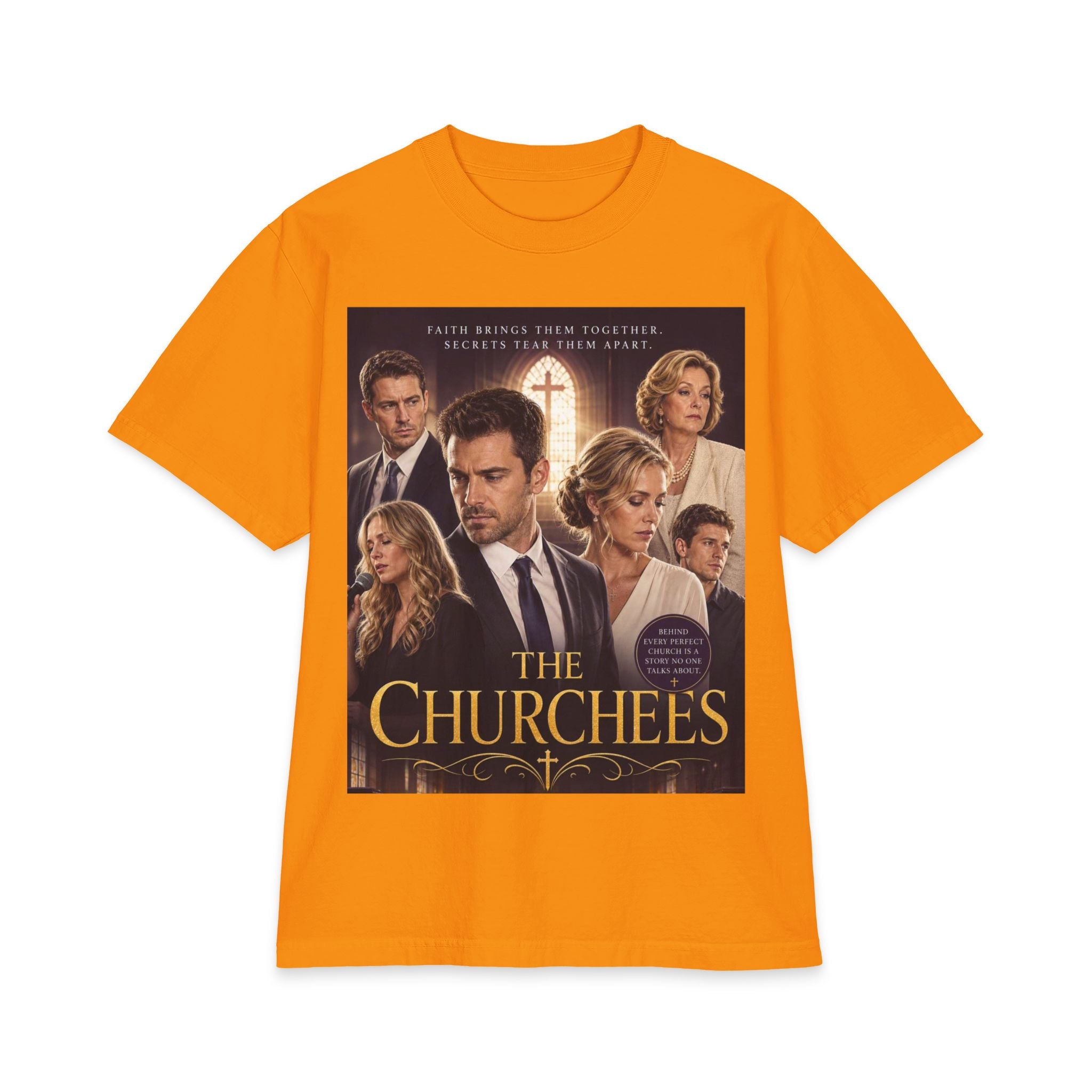 The Churchees Poster T-Shirt — Faith Drama Tee
