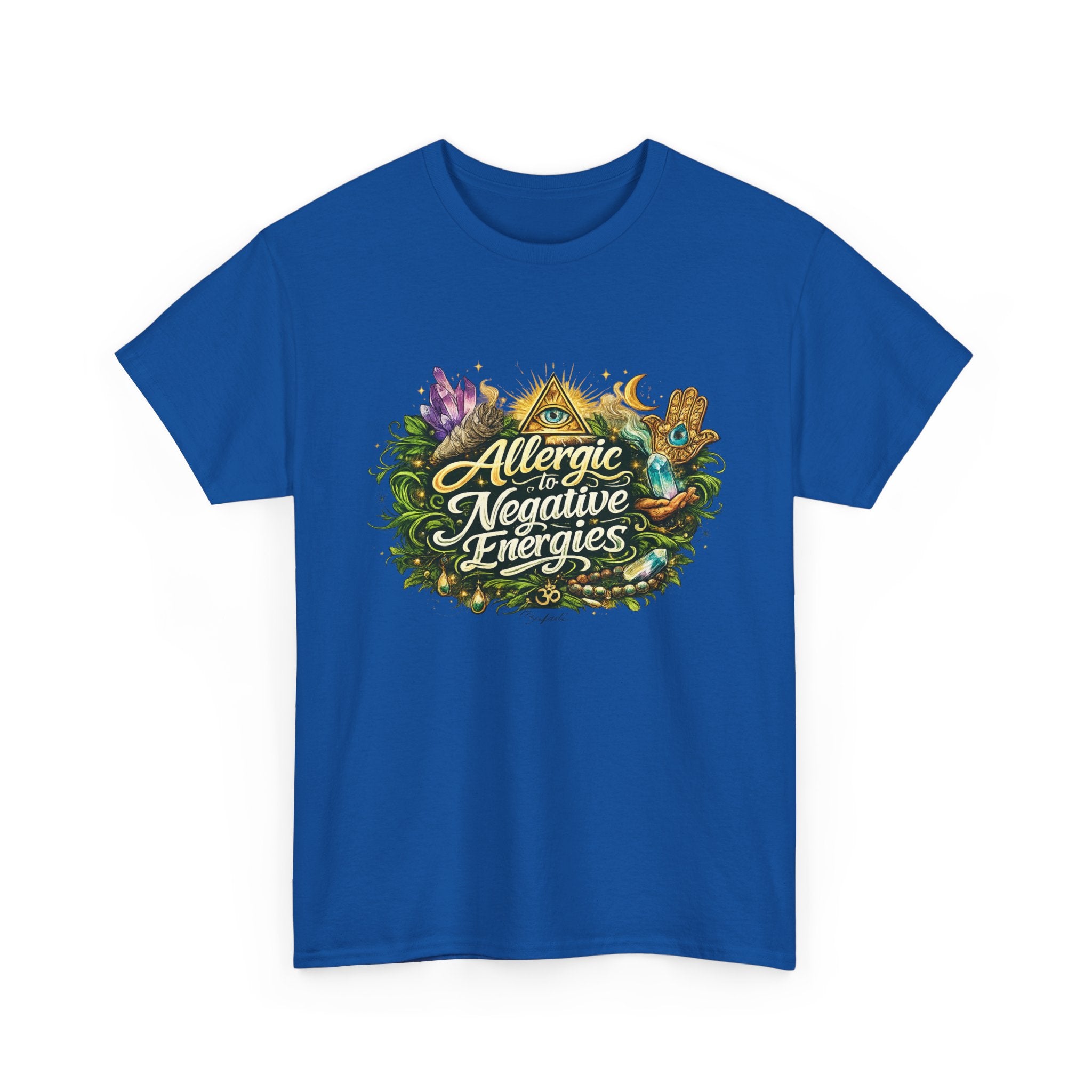 T‑Shirt — "Allergic to Negative Energies" Spiritual Graphic Tee