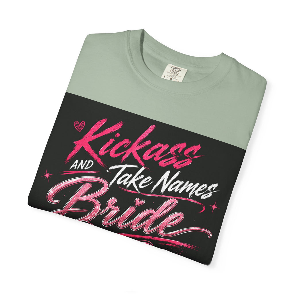 Bride 'Kick Ass and Take Names' Graphic Tee — Bachelorette Party Shirt