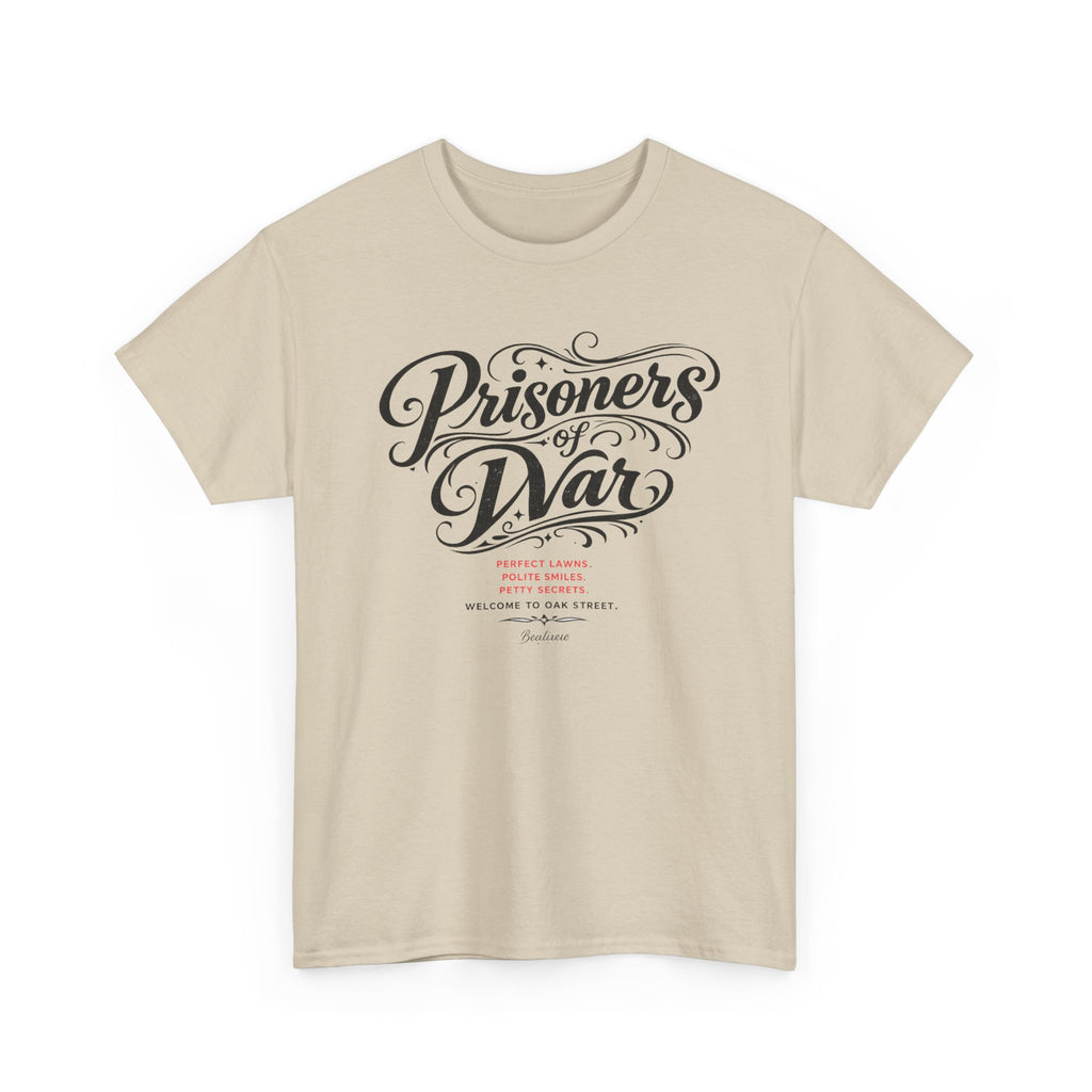 T‑Shirt — "Prisoners of War" Script Tee | Veterans, Memorial & Military Tribute Shirt