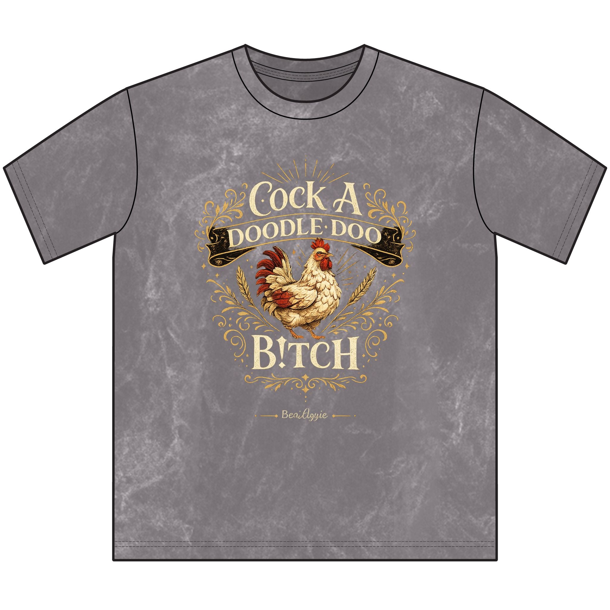 Vintage 'Cock-a-Doodle-Doo B!tch' Crewneck Tee — Rustic Rooster Graphic Shirt