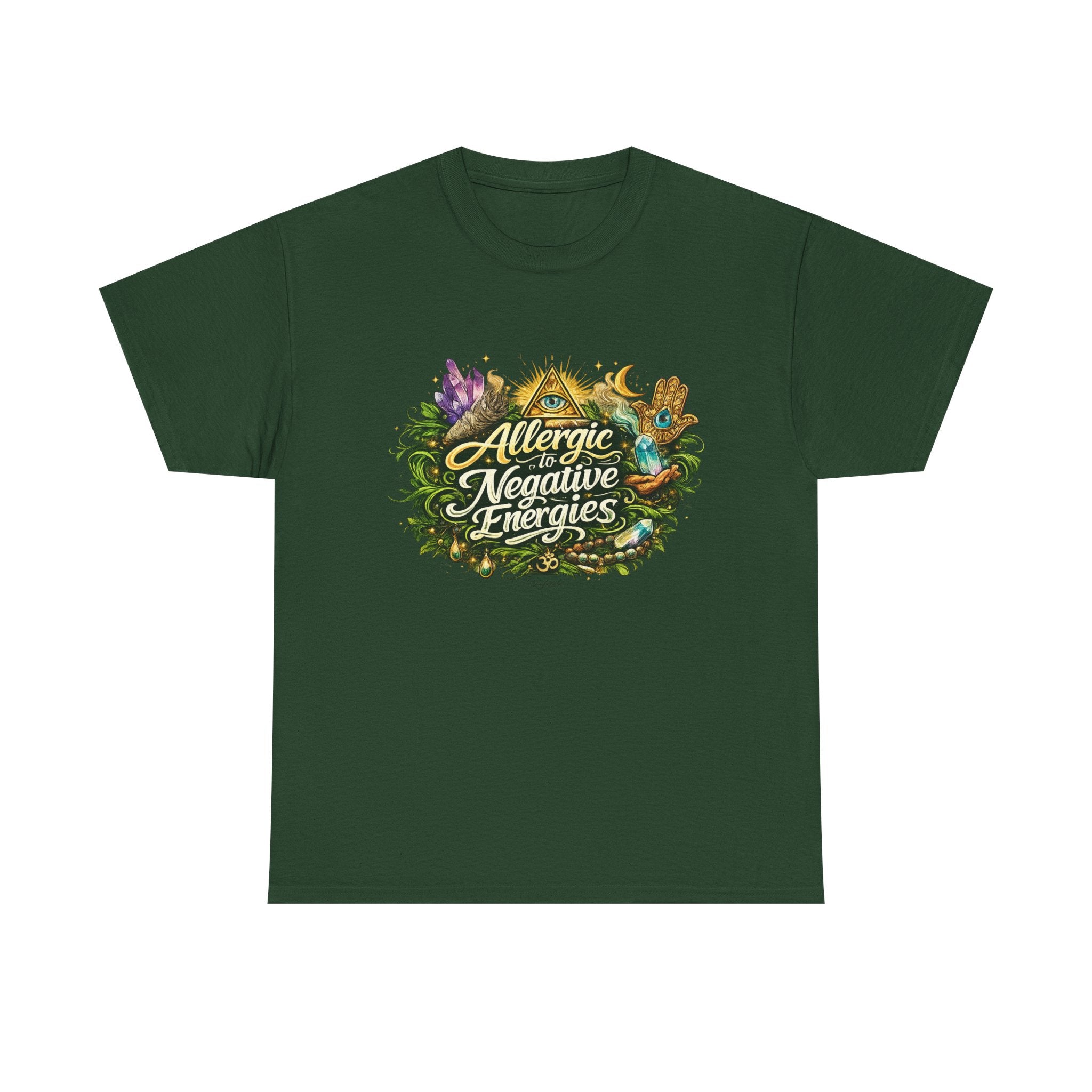 T‑Shirt — "Allergic to Negative Energies" Spiritual Graphic Tee