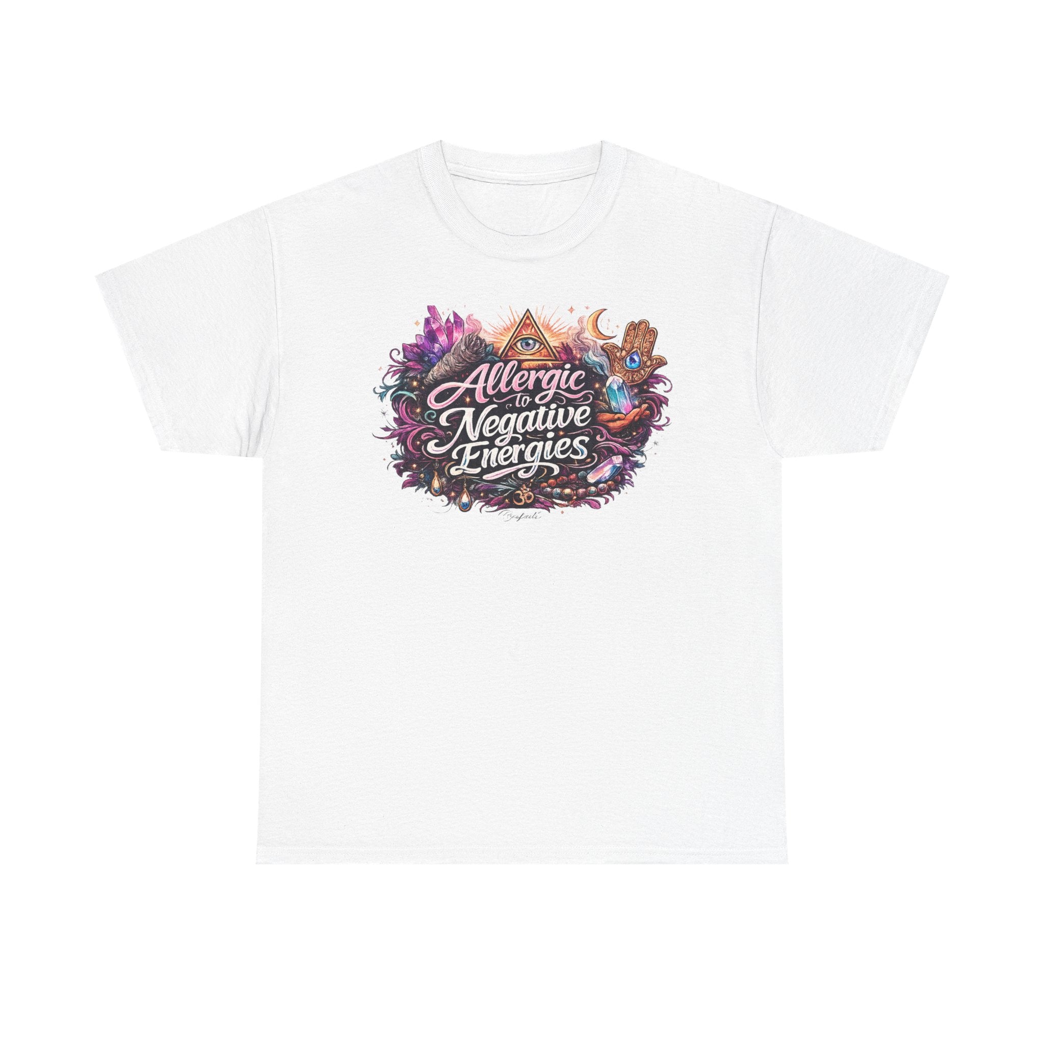 Allergic to Negative Energies T-Shirt — Positive Vibes Graphic Tee