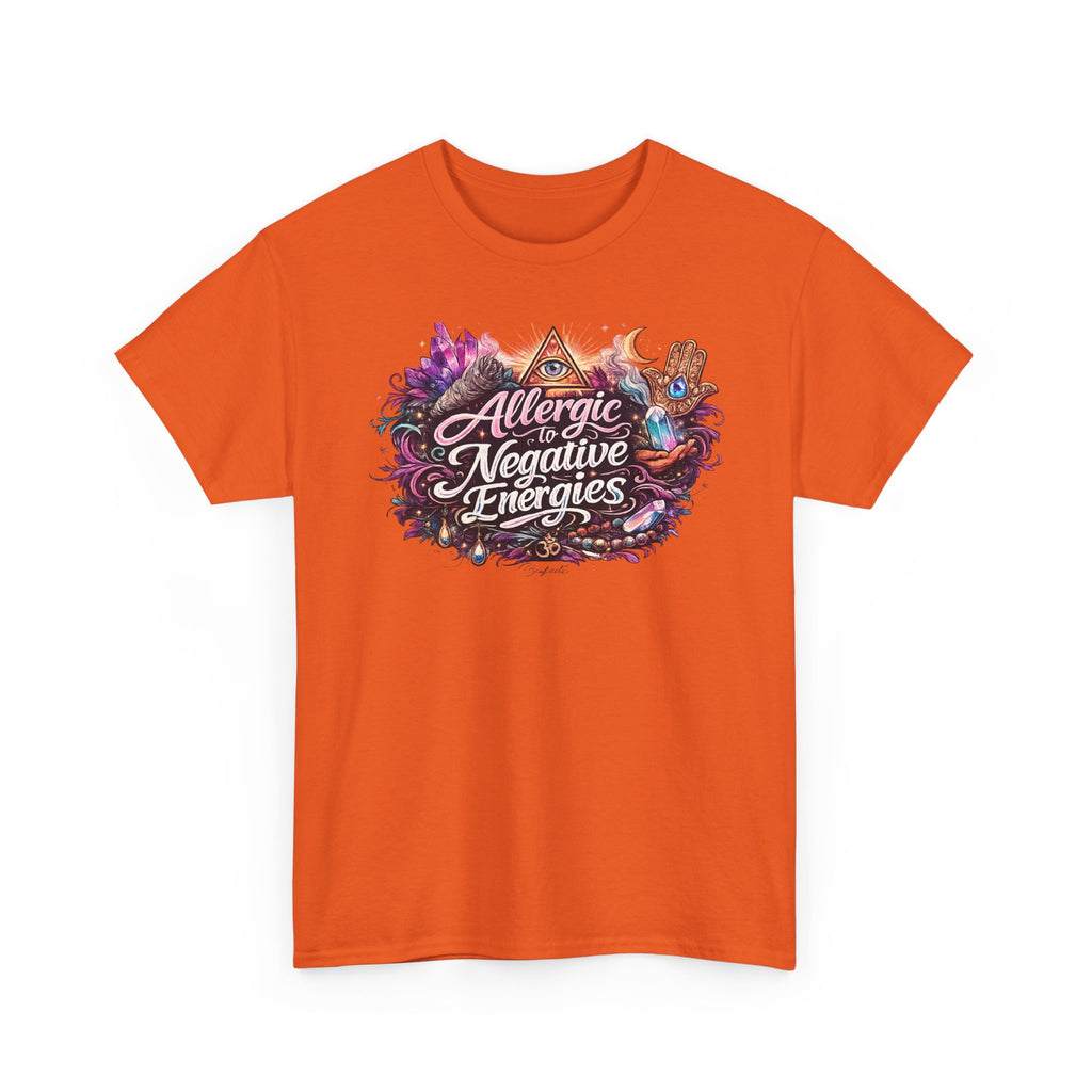 Allergic to Negative Energies T-Shirt — Positive Vibes Graphic Tee