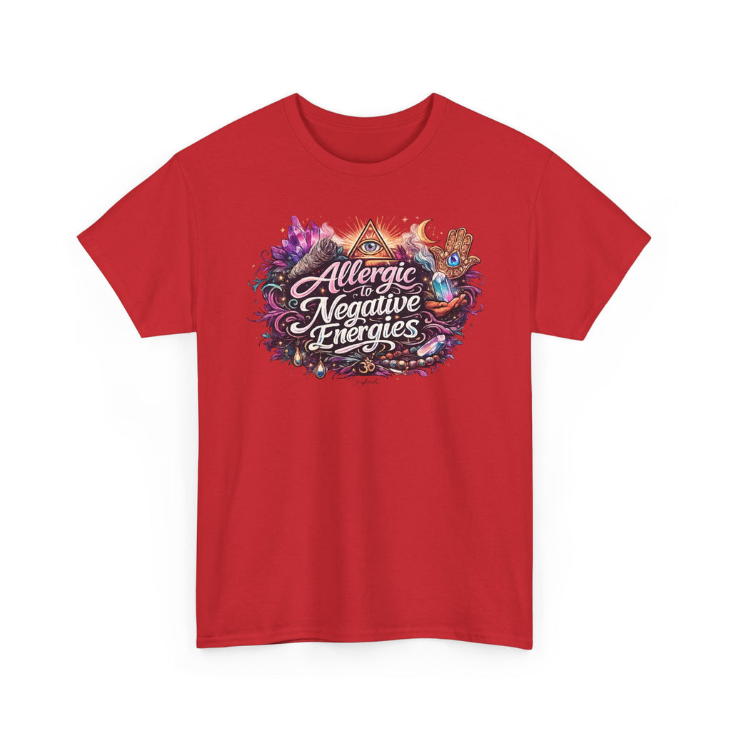 Allergic to Negative Energies T-Shirt — Positive Vibes Graphic Tee