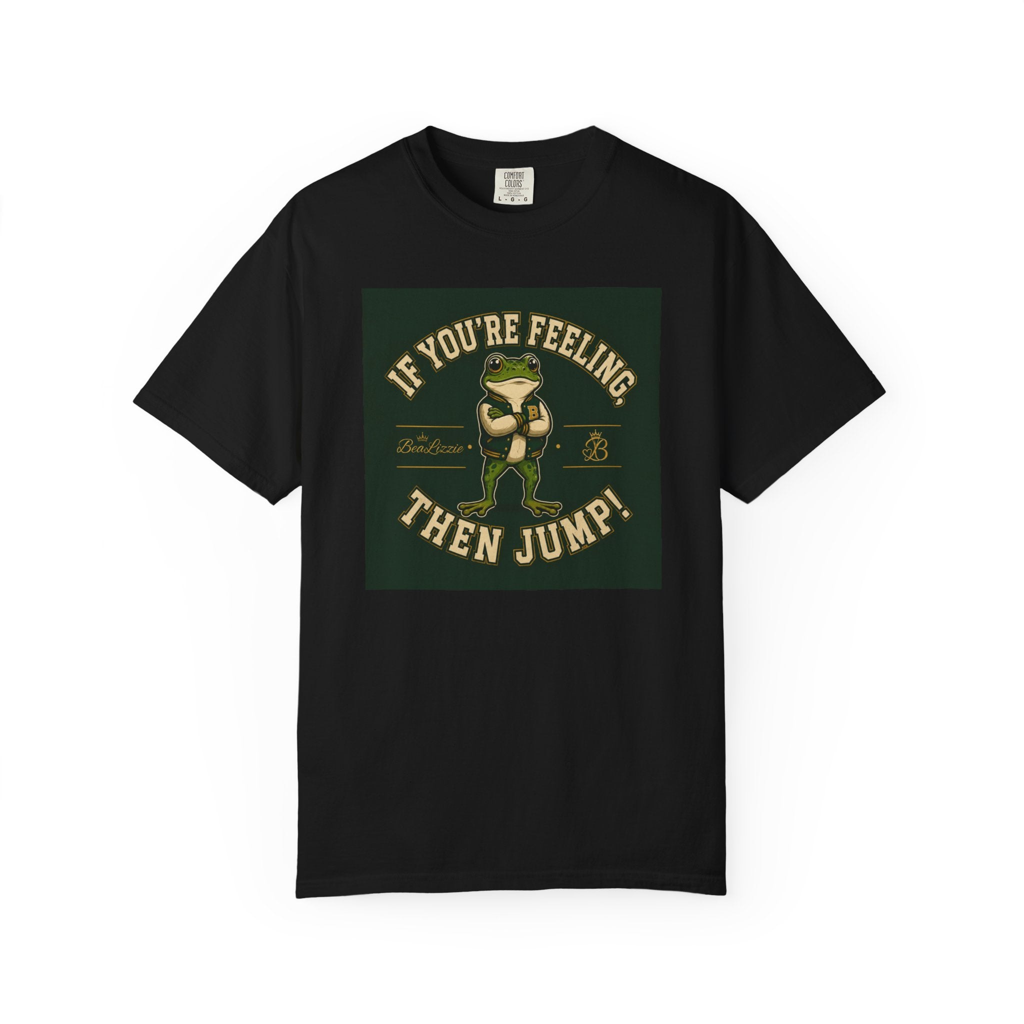 If You’re Feeling, Then Jump! Frog Graphic T-Shirt