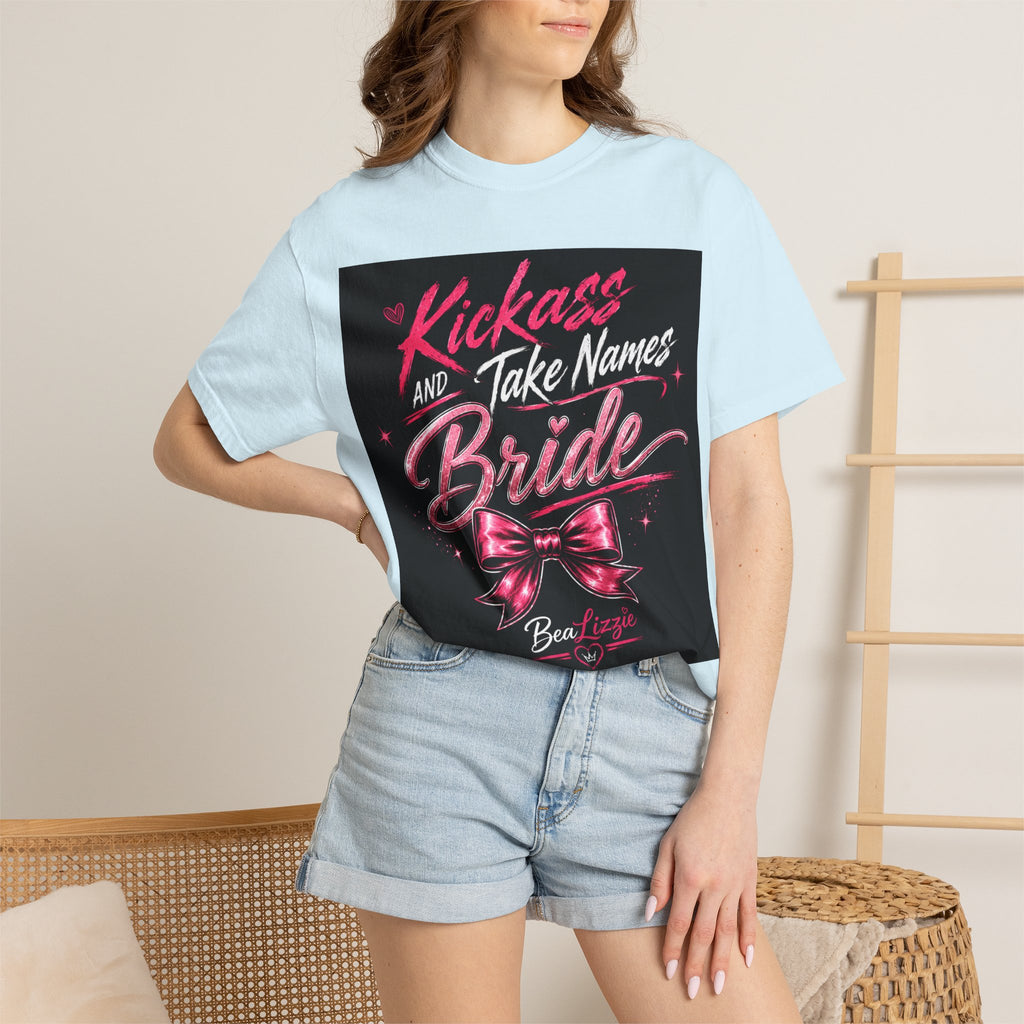 Bride 'Kick Ass and Take Names' Graphic Tee — Bachelorette Party Shirt