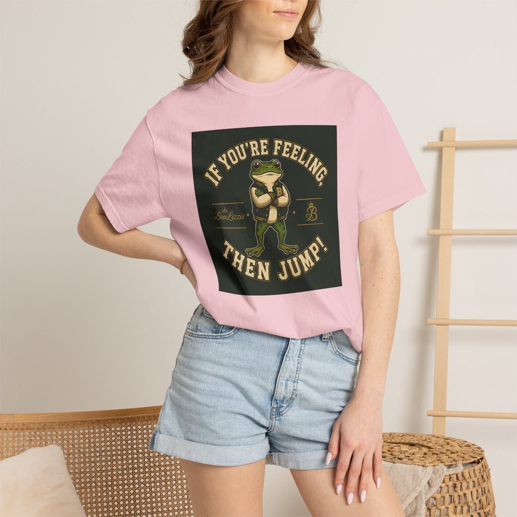 If You’re Feeling, Then Jump! Frog Graphic T-Shirt