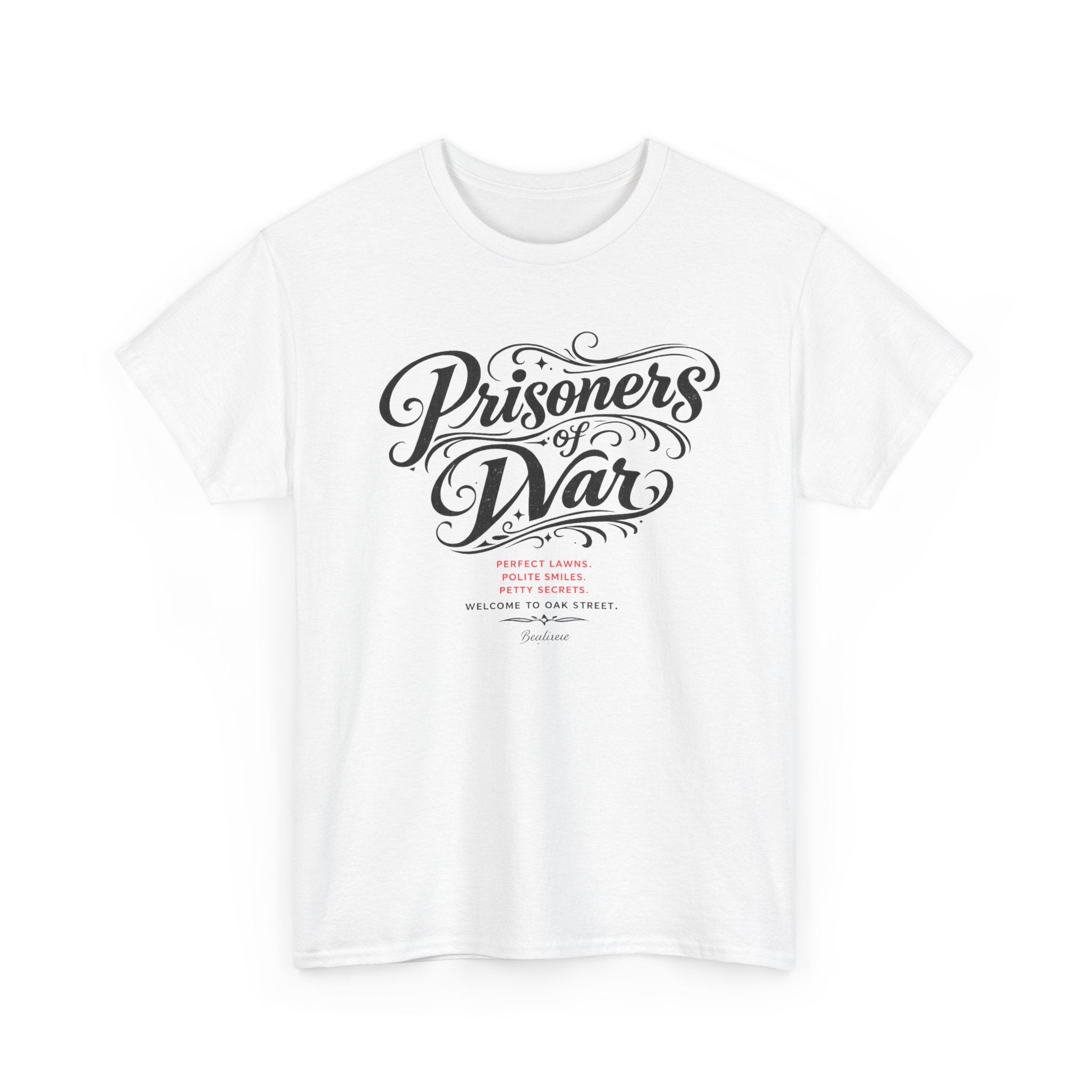 T‑Shirt — "Prisoners of War" Script Tee | Veterans, Memorial & Military Tribute Shirt