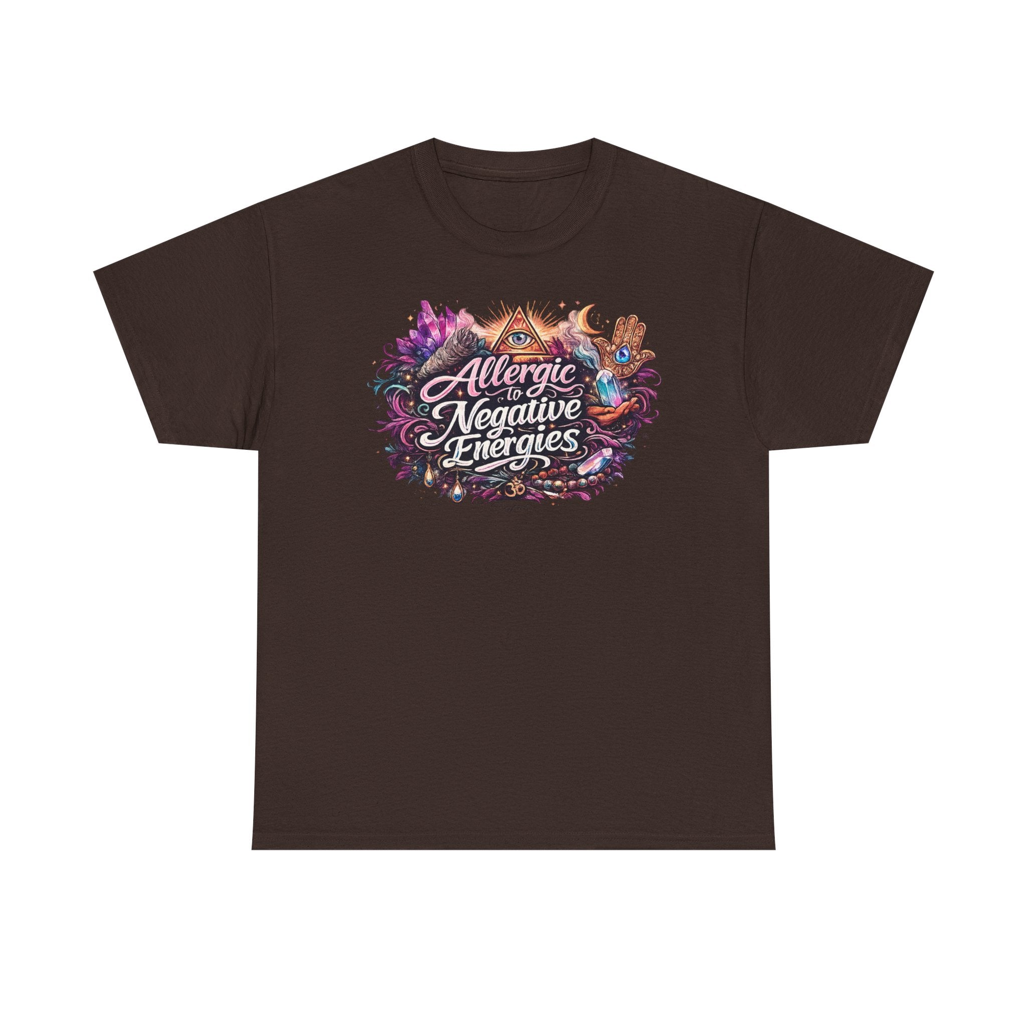 Allergic to Negative Energies T-Shirt — Positive Vibes Graphic Tee