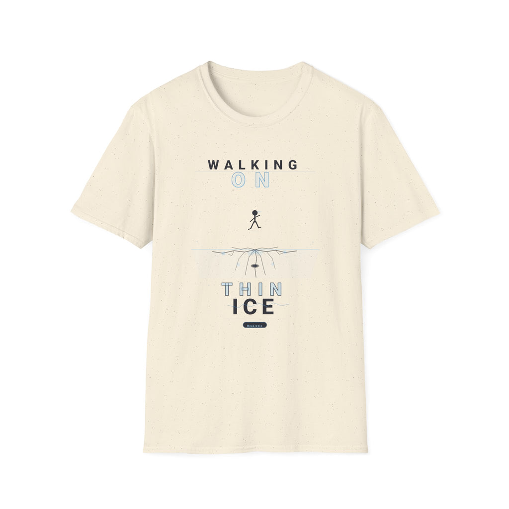 Walking On Thin Ice T-Shirt — Minimalist Motivational Tee