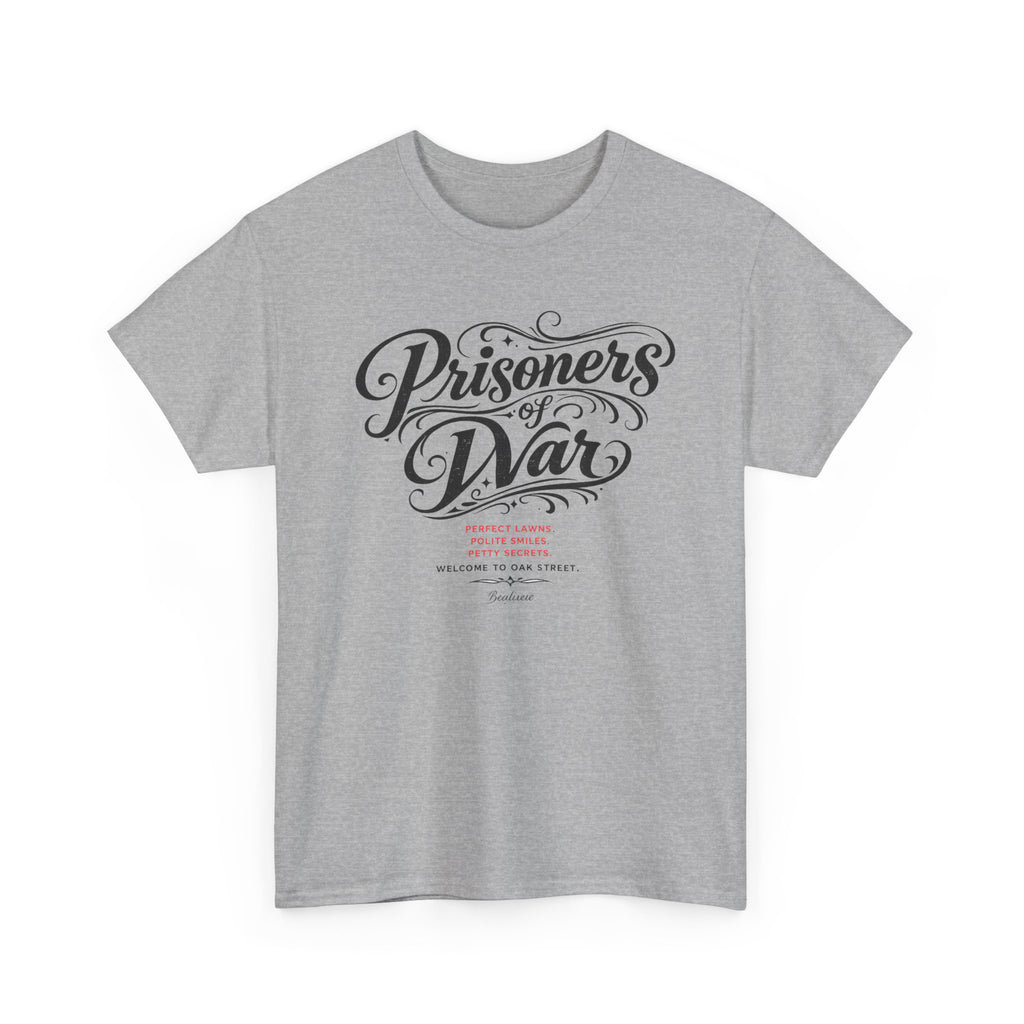 T‑Shirt — "Prisoners of War" Script Tee | Veterans, Memorial & Military Tribute Shirt
