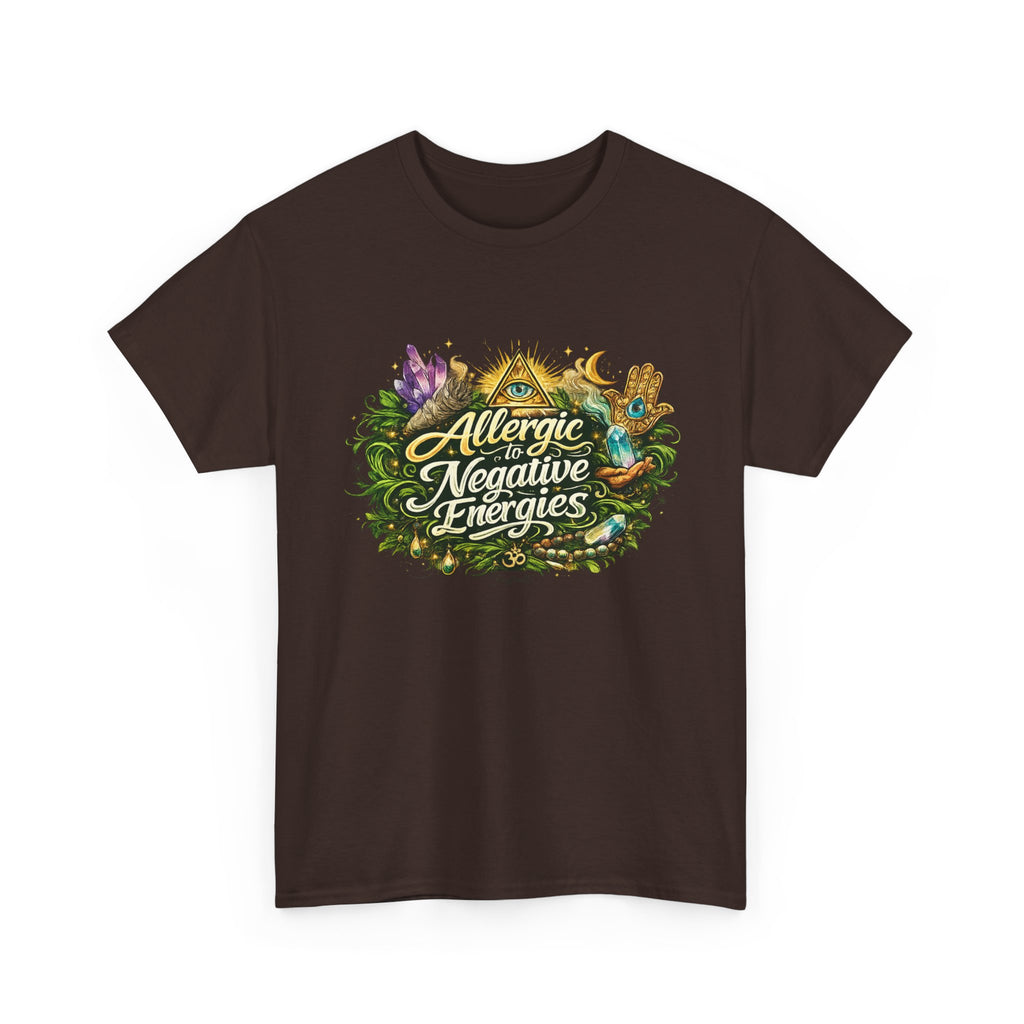 T‑Shirt — "Allergic to Negative Energies" Spiritual Graphic Tee