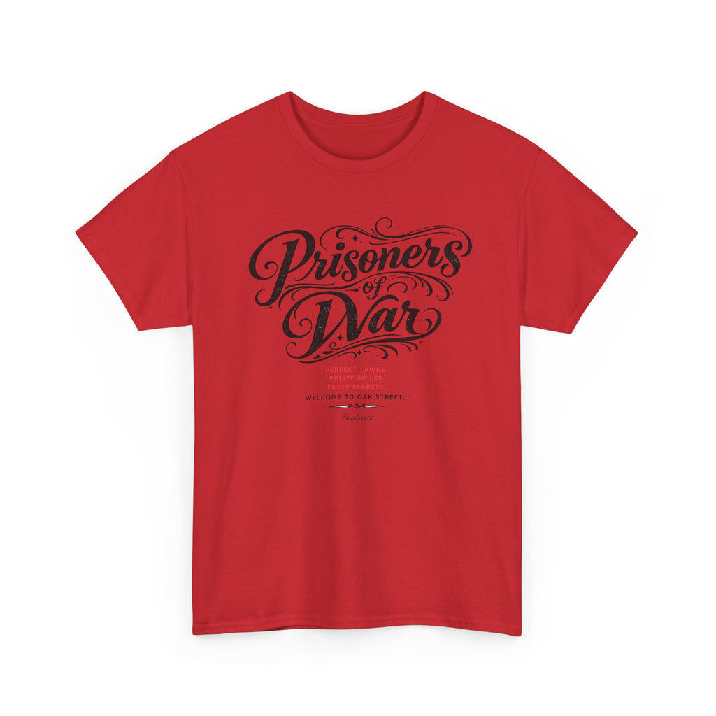 T‑Shirt — "Prisoners of War" Script Tee | Veterans, Memorial & Military Tribute Shirt