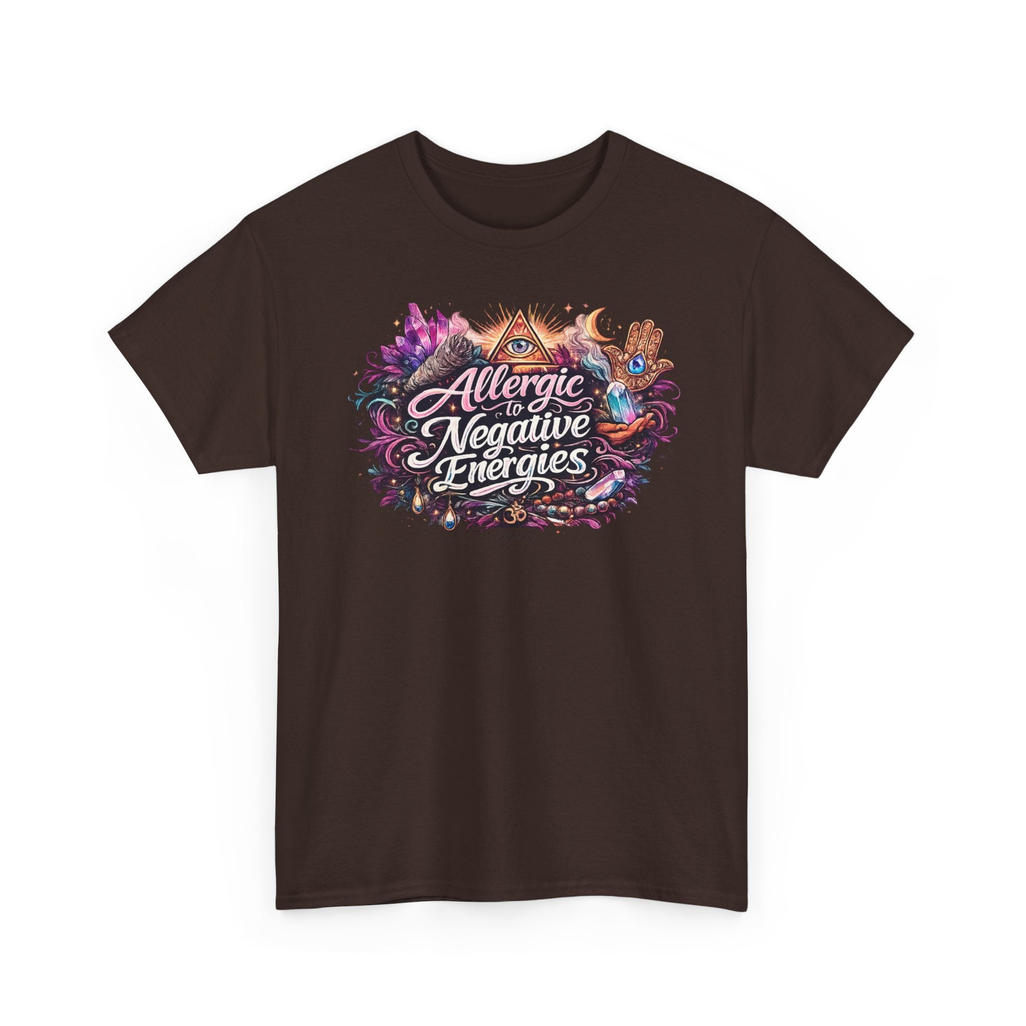 Allergic to Negative Energies T-Shirt — Positive Vibes Graphic Tee