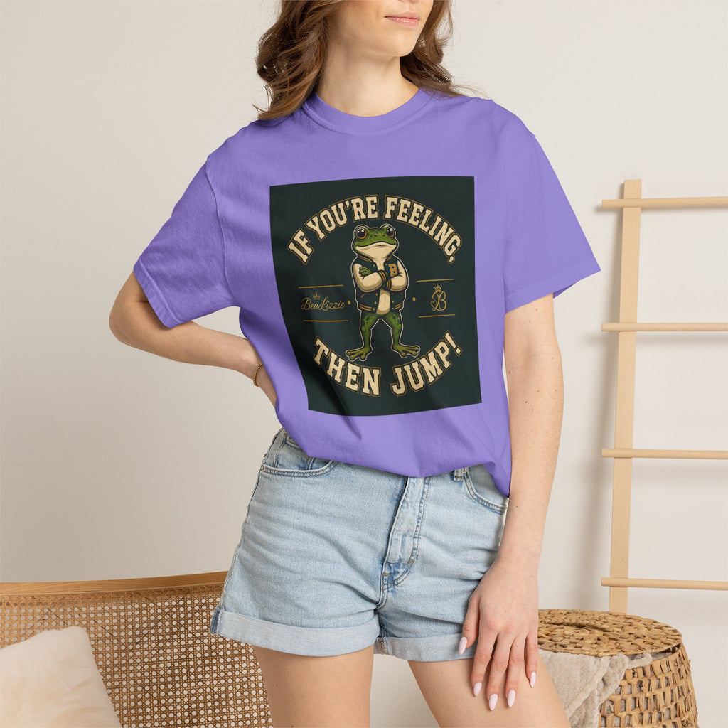 If You’re Feeling, Then Jump! Frog Graphic T-Shirt