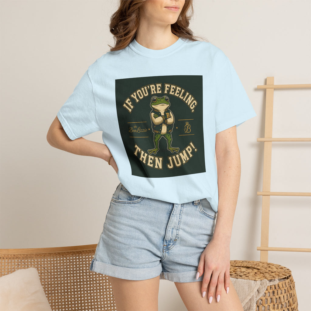 If You’re Feeling, Then Jump! Frog Graphic T-Shirt