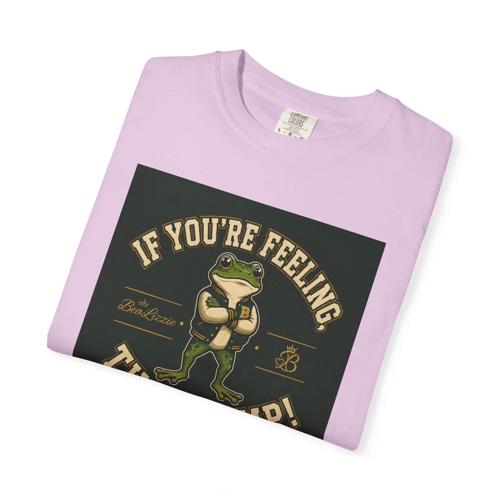 If You’re Feeling, Then Jump! Frog Graphic T-Shirt