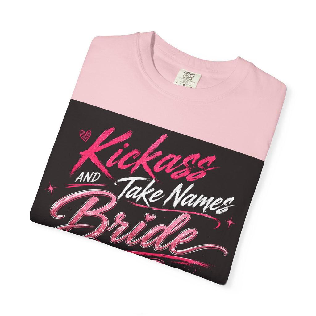 Bride 'Kick Ass and Take Names' Graphic Tee — Bachelorette Party Shirt