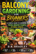 Kindle: 2026 Balcony Gardening for Beginners/PDF Digital/Horticulture/Landscaping/Cultivation/Floriculture/Yardwork